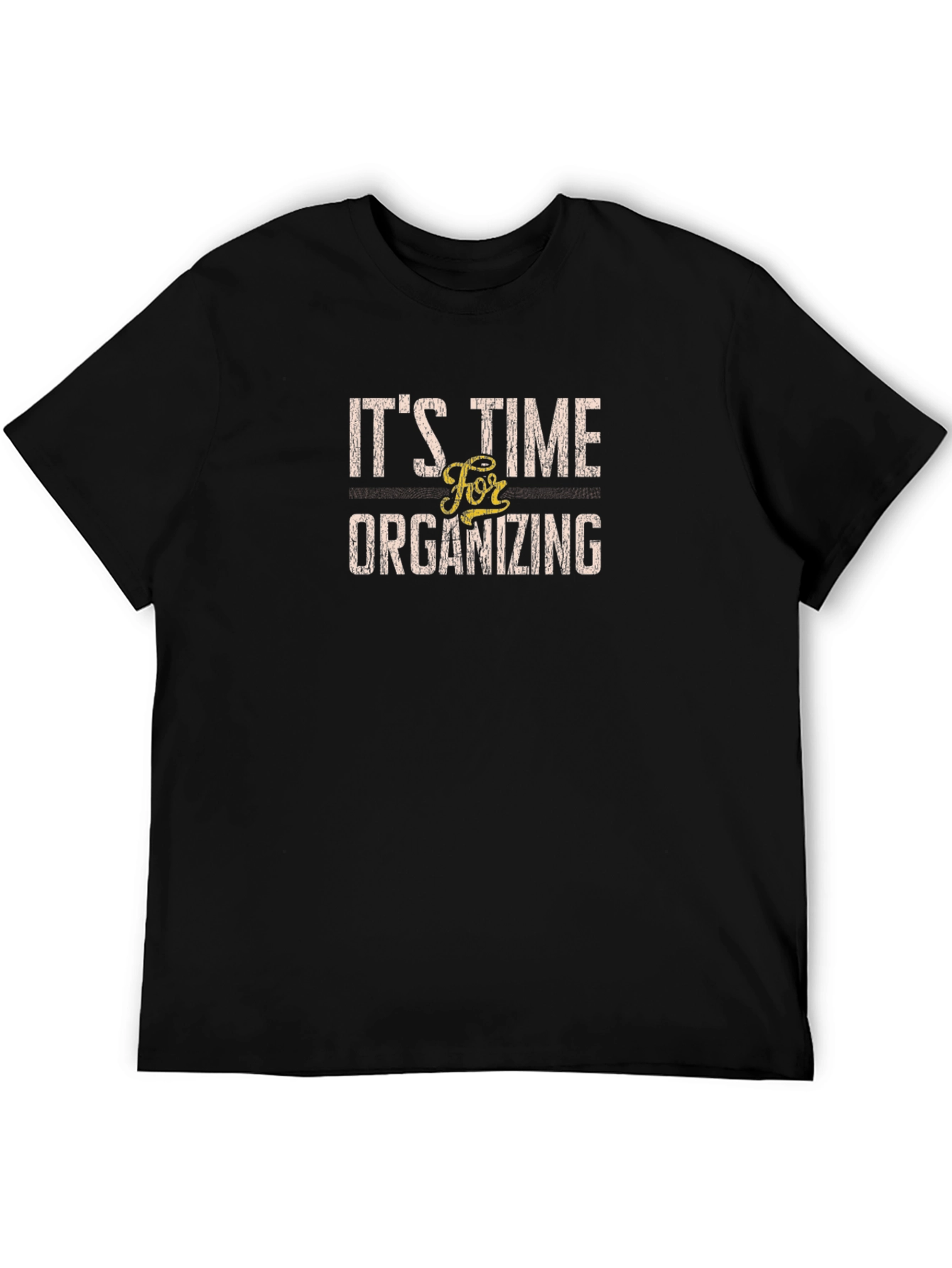 Black It's Time For Organizing Men's Black Graphic Tee view 5
