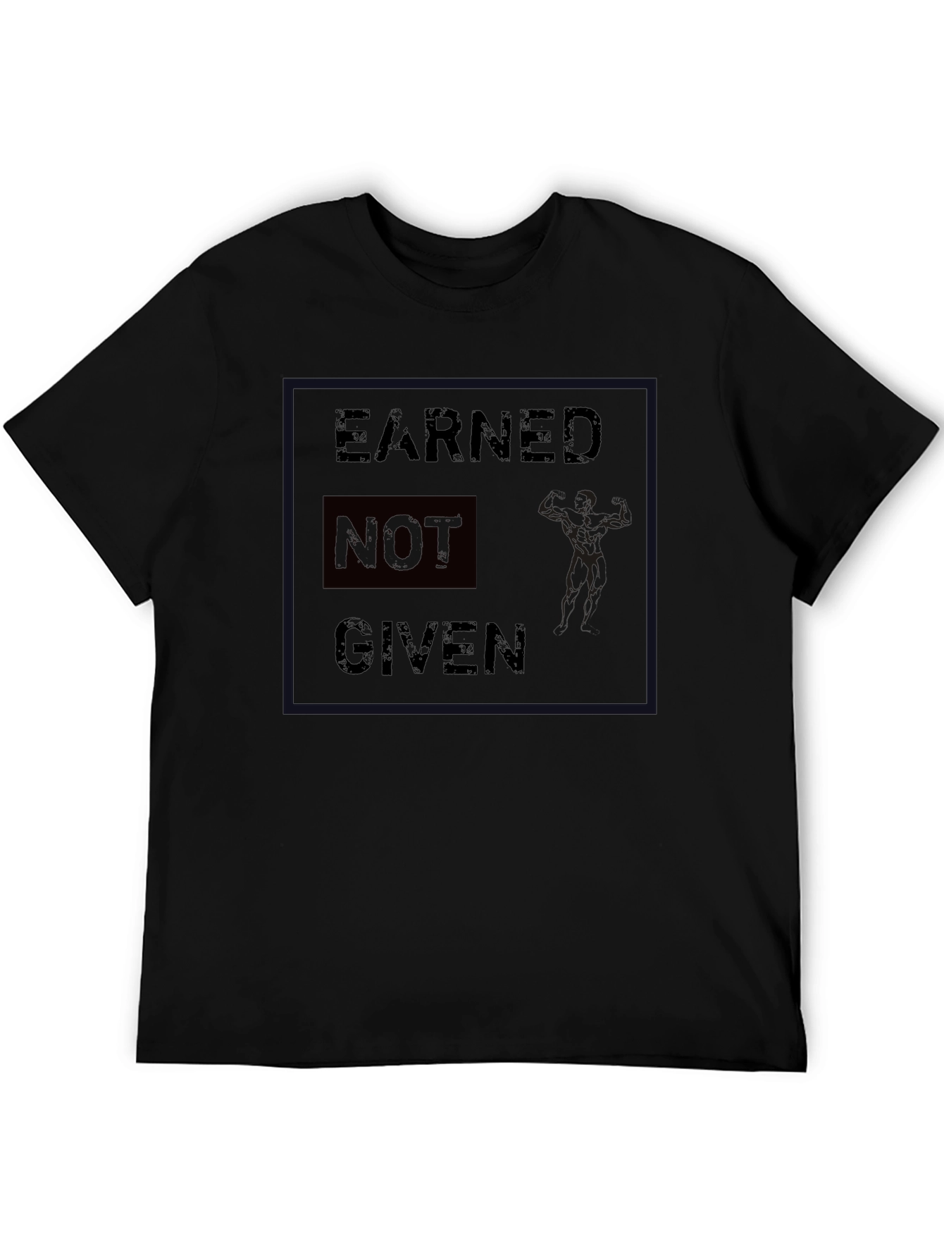 Black Earned Not Given Graphic Print Men's T-Shirt view 5