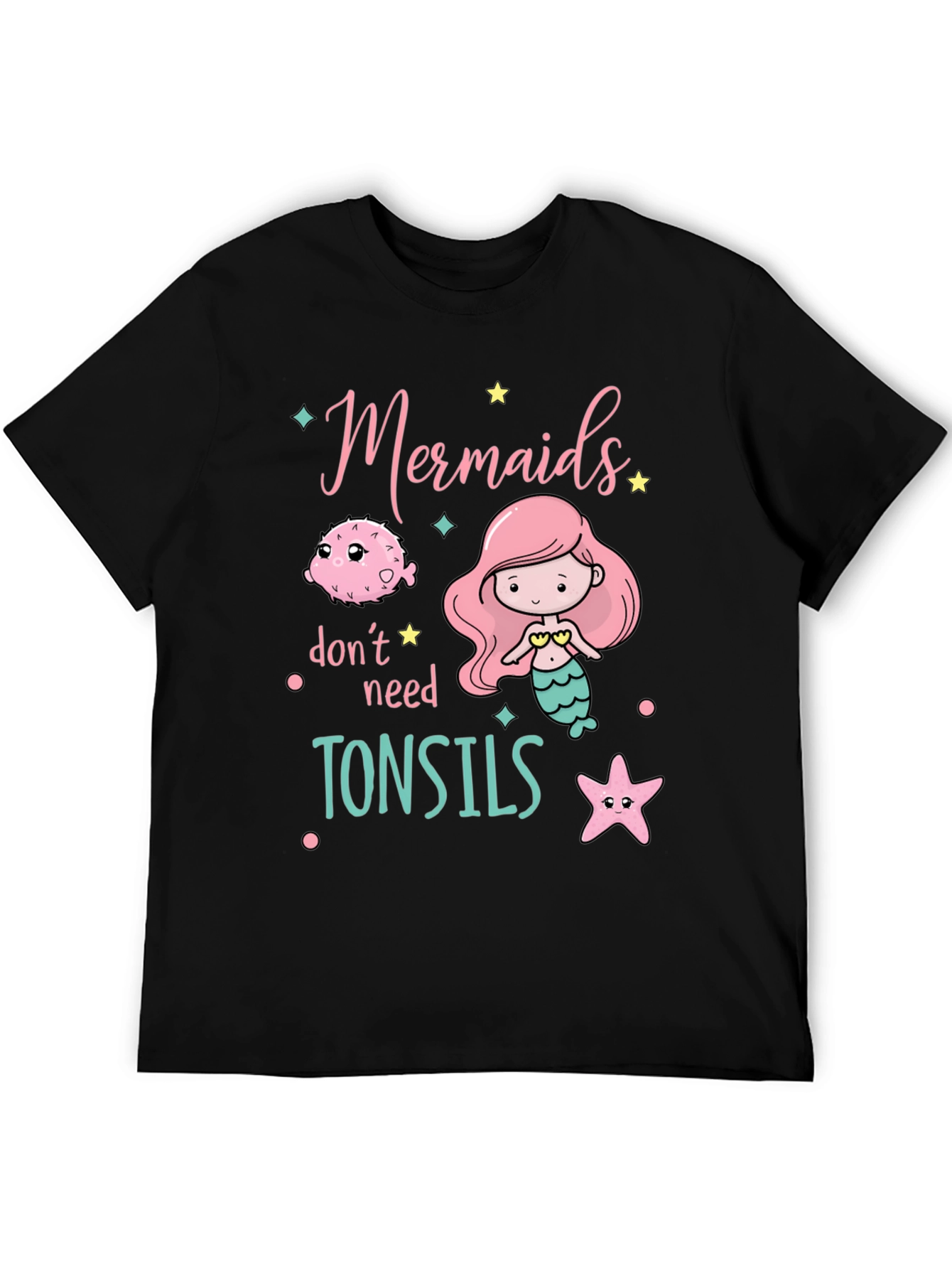 Black Mermaids Don't Need Tonsils Black Graphic Tee view 5