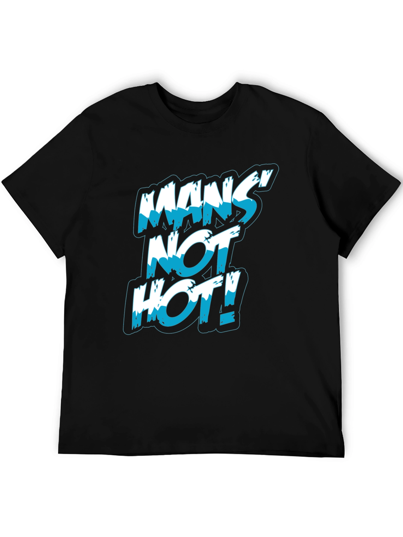 Black Mans Not Hot! Graphic Print Black T-Shirt view 5