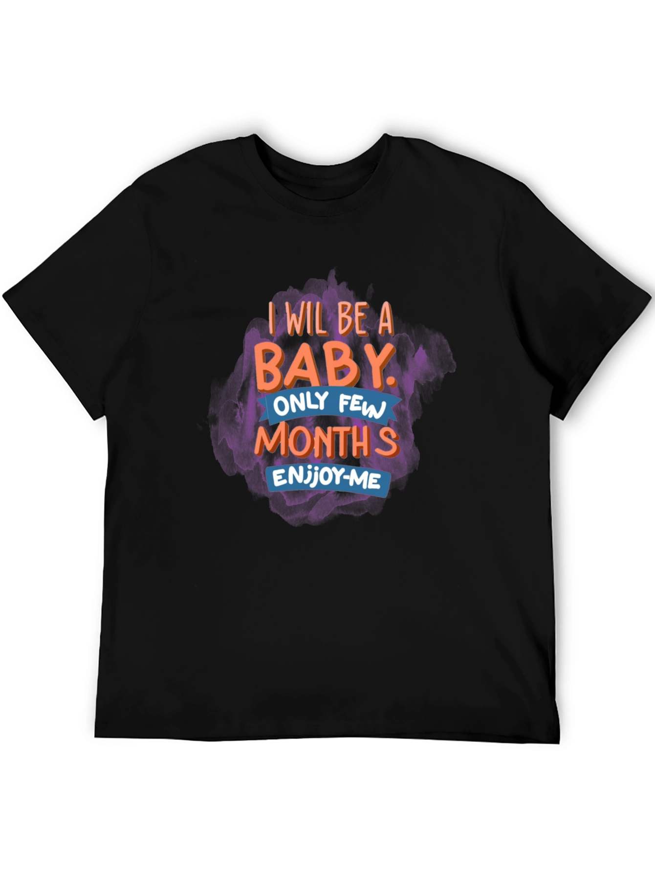 Black I Will Be a Baby Men's Graphic Tee view 5