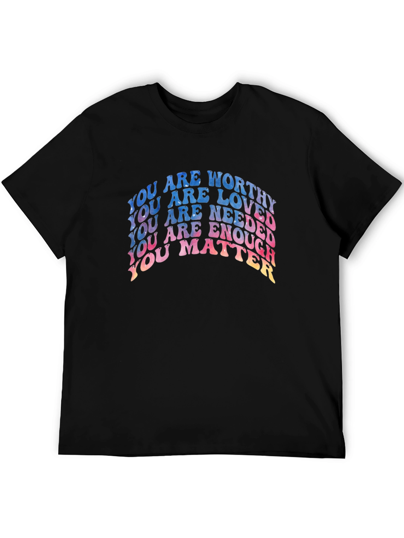 Black Affirmation T-Shirt - You Are Worthy, Loved, Needed view 5