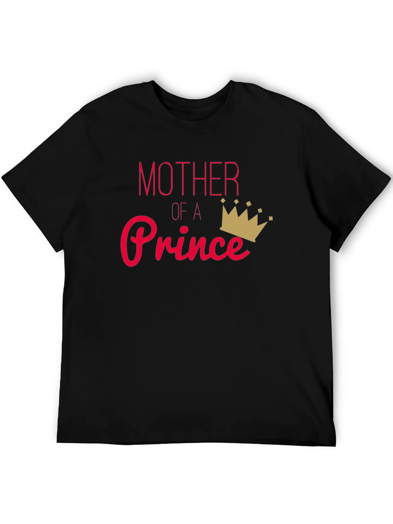 Black Mother of a Prince Graphic T-Shirt view 5