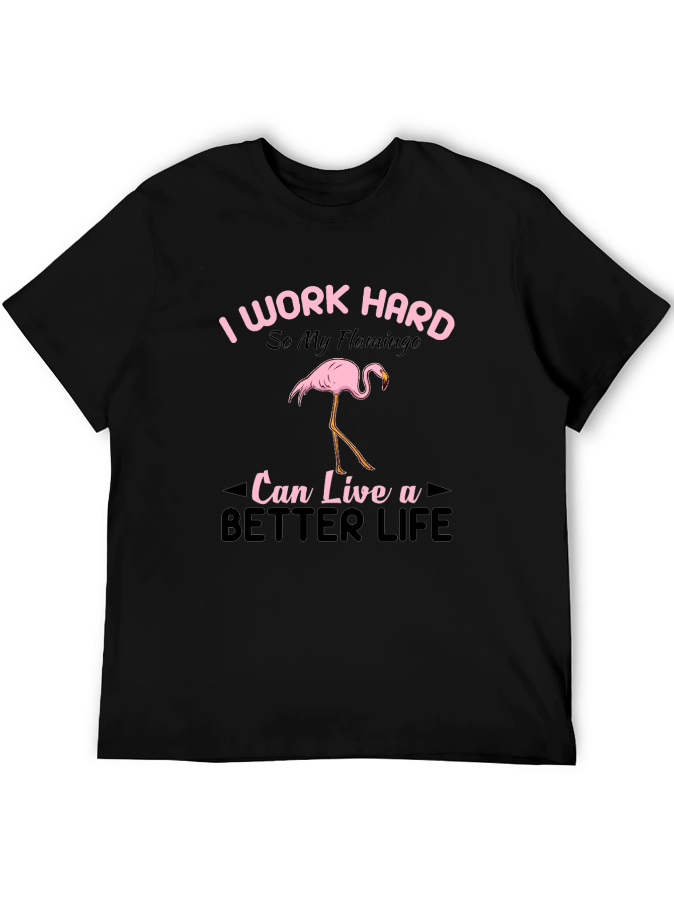 Black I Work Hard Flamingo Graphic T-Shirt view 5