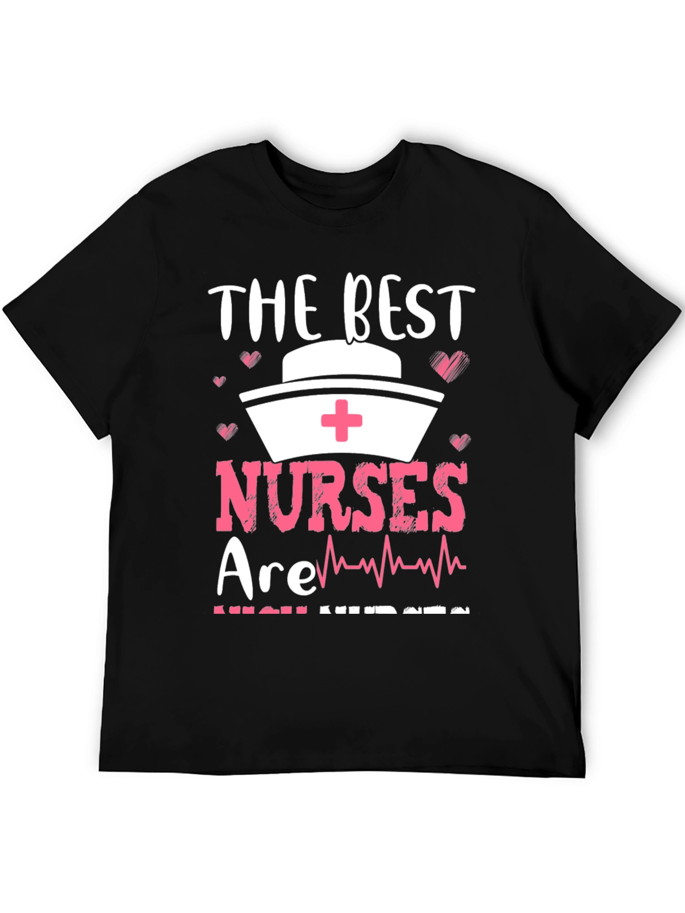 Black The Best Nurses T-Shirt - Gift for Healthcare Heroes view 5
