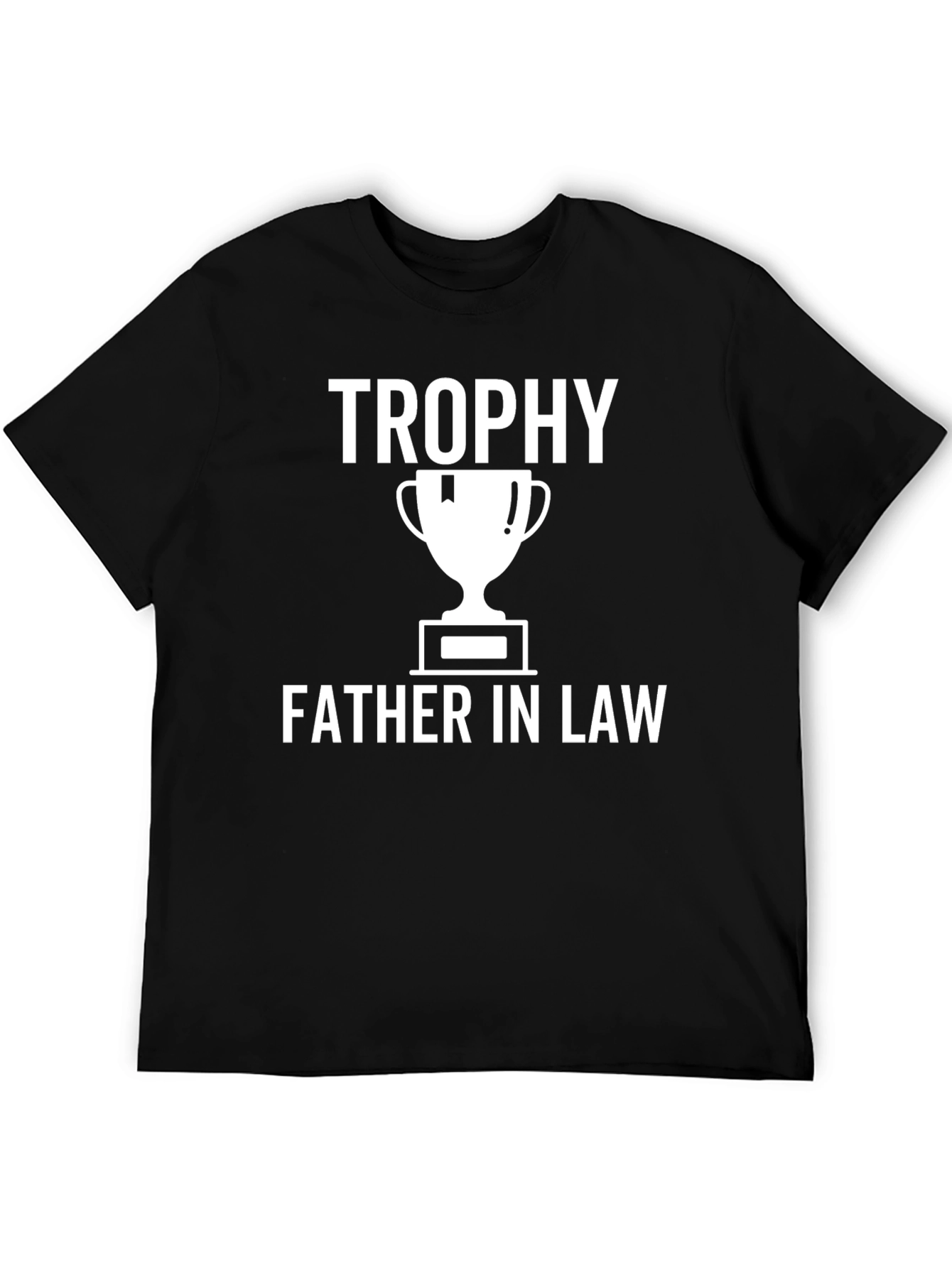 Black Trophy Father-in-Law Black T-Shirt view 5