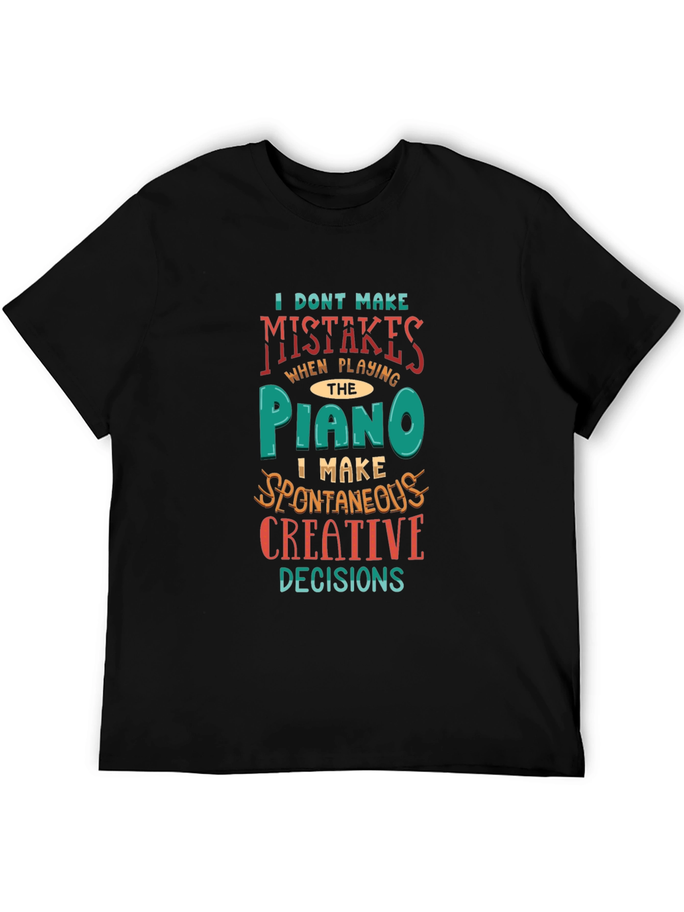 Black Piano Player Creative Decisions Graphic Tee view 5