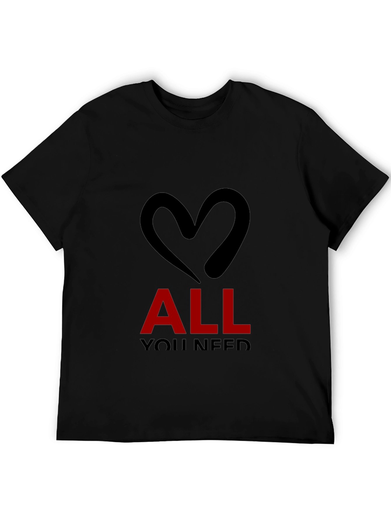 Black All You Need is Love - Black T-Shirt view 5