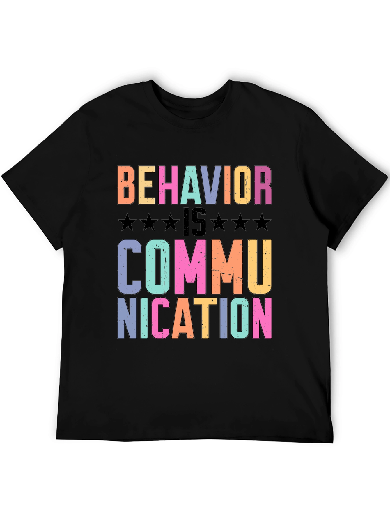 Black Behavior is Communication Graphic T-Shirt view 5