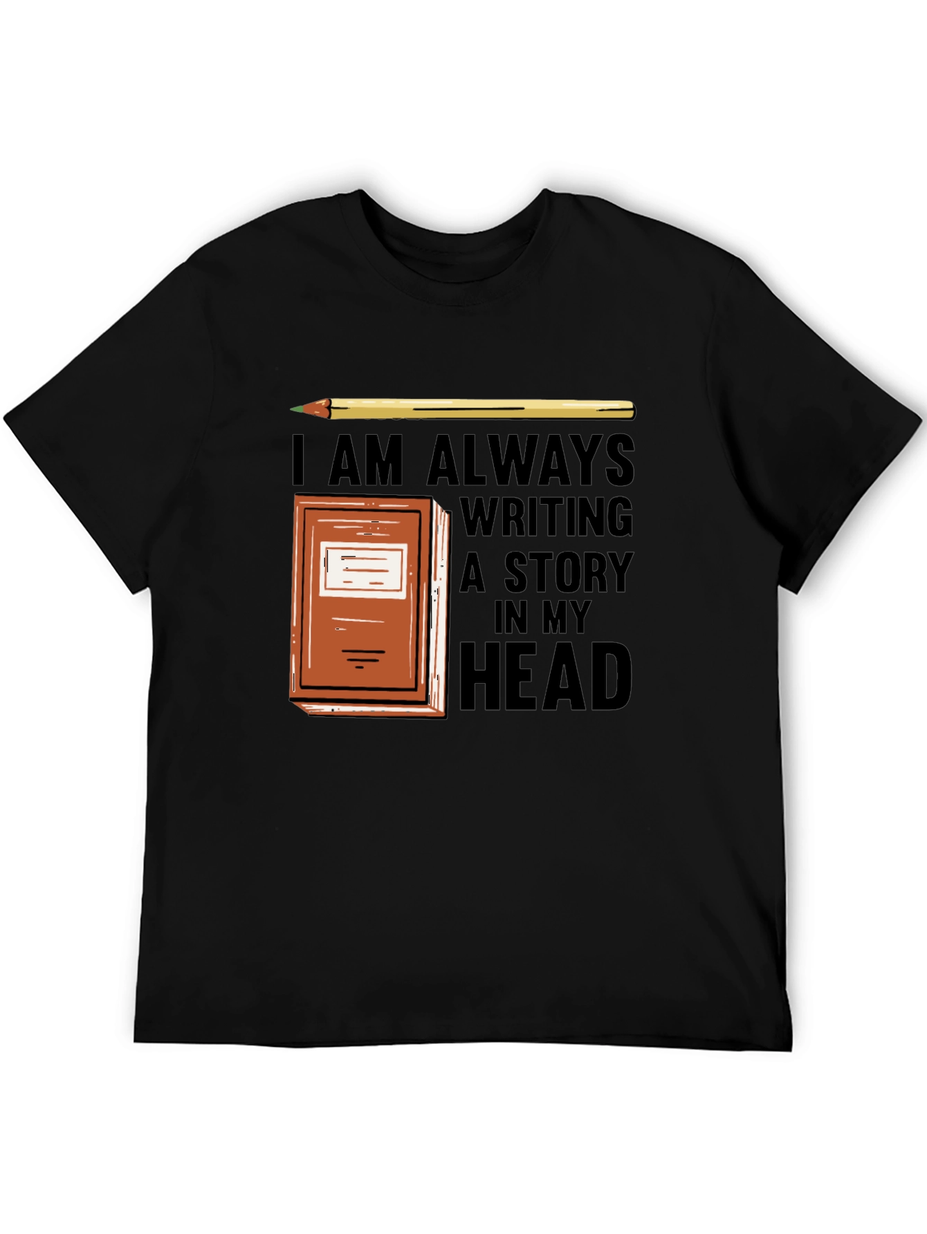 Black Writer's T-Shirt: Always Writing a Story in My Head view 5