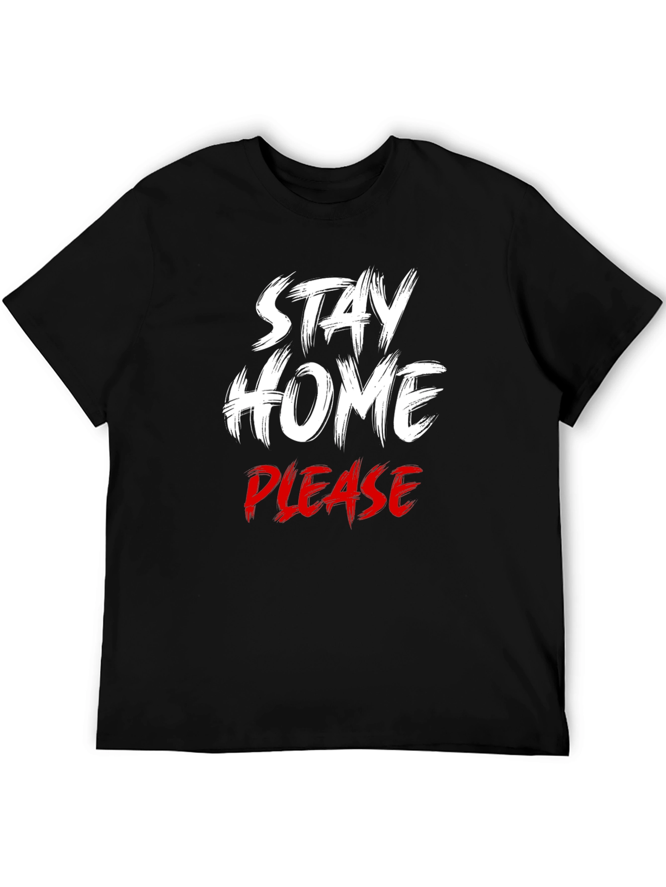 Black Stay Home Please T-Shirt - Comfort & Style view 5