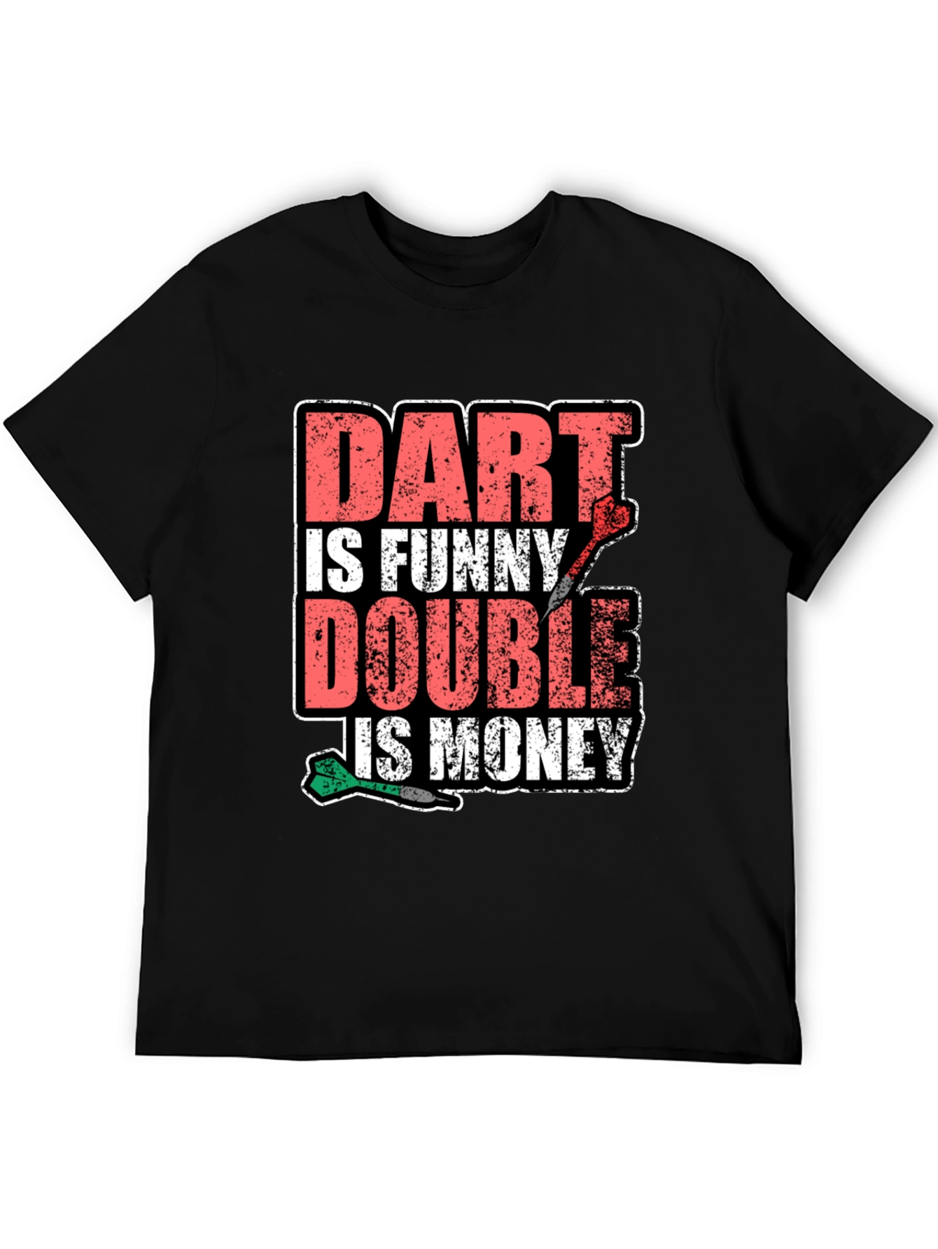Black Funny Dart T-Shirt - Dart Is Funny, Double Is Money view 5
