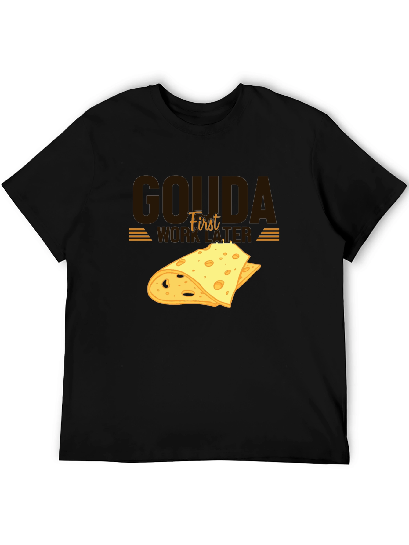 Black Gouda First Work Later Cheese Graphic T-Shirt view 5