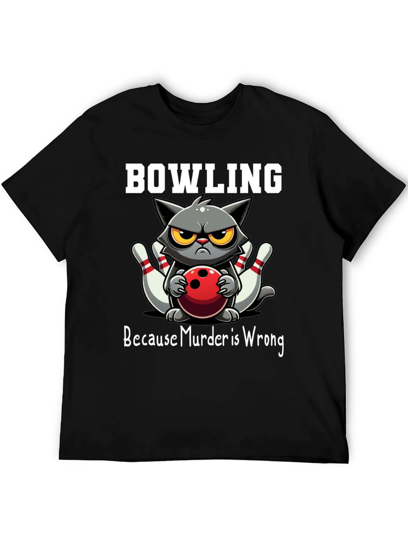 Black Bowling Cat T-Shirt - Because Murder is Wrong view 5