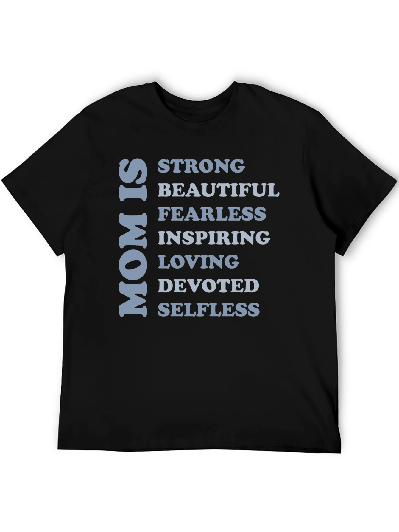 Black Mom Is T-Shirt - Strong Beautiful Fearless Loving view 5