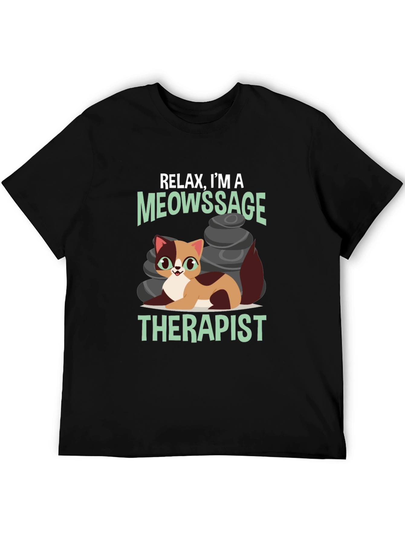 Black Relax, I'm a Meowssage Therapist T-Shirt view 5