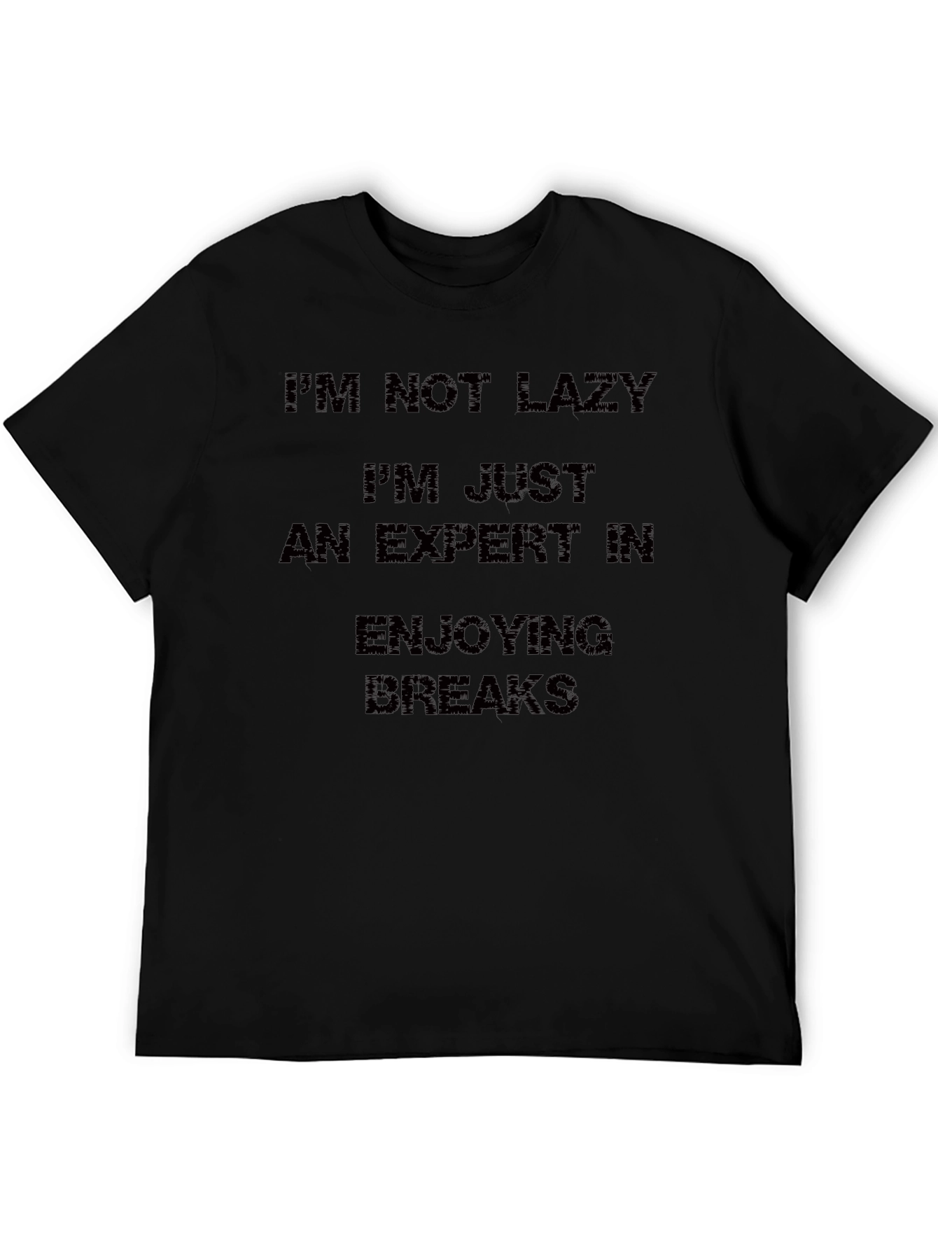 Black Funny 'I'm Not Lazy' Men's Black T-Shirt view 5