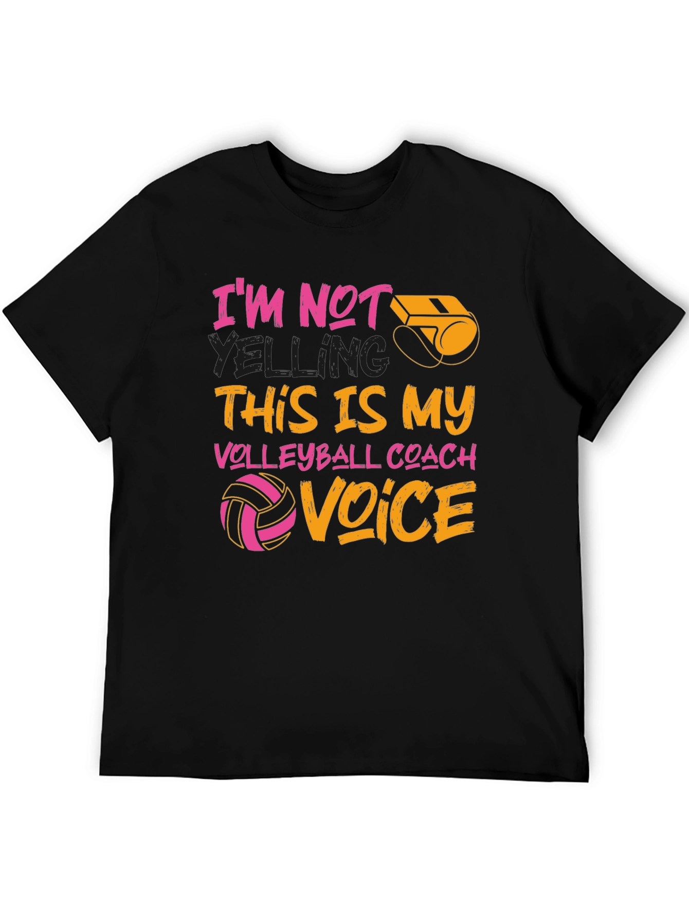 Black Volleyball Coach T-Shirt: I'm Not Yelling, This Is My Voice view 5