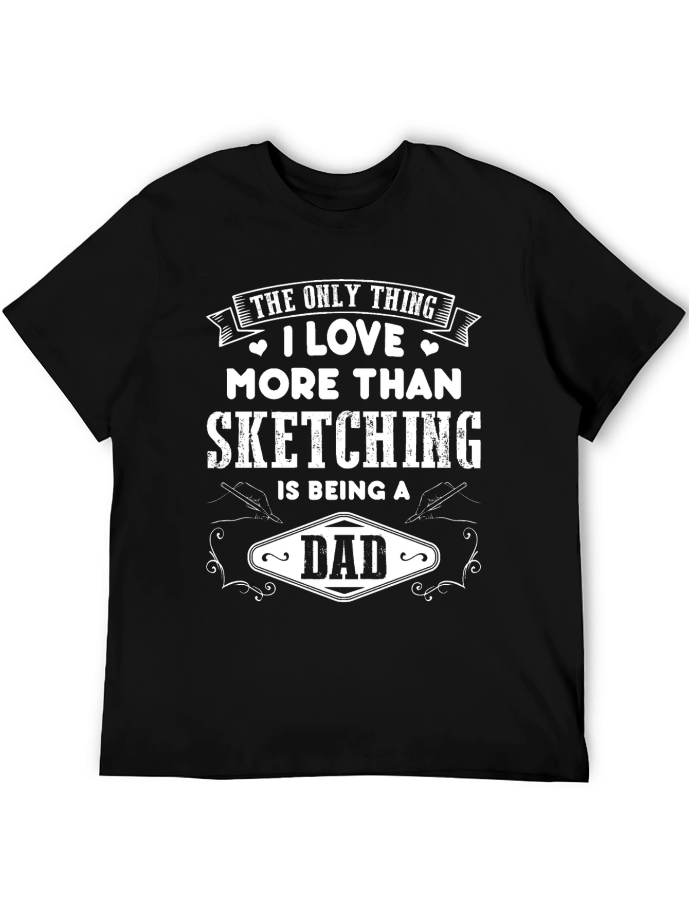 Sketching Dad Graphic T-Shirt - Perfect Gift - 5