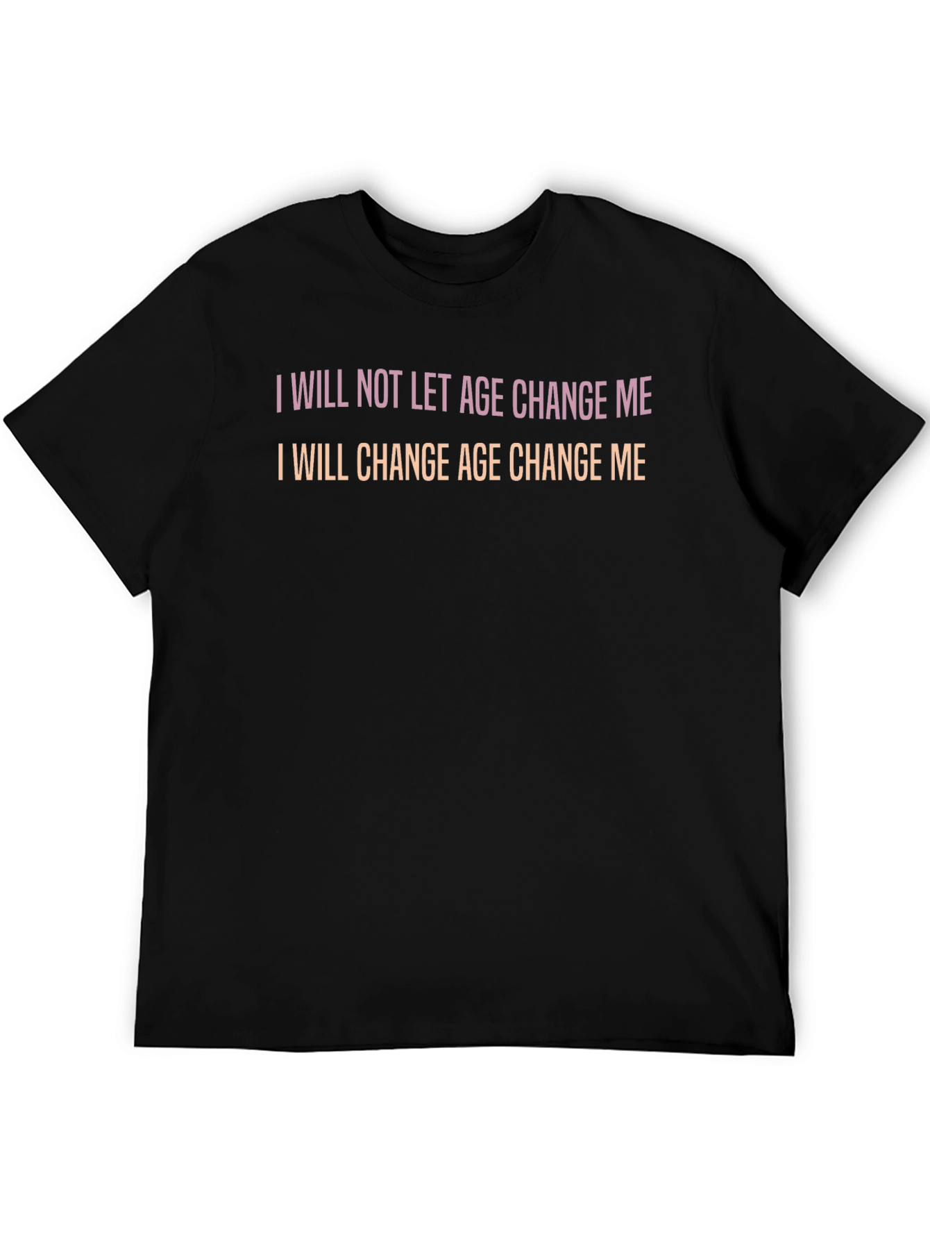 Black I Will Change Age Black Cotton Tee view 5