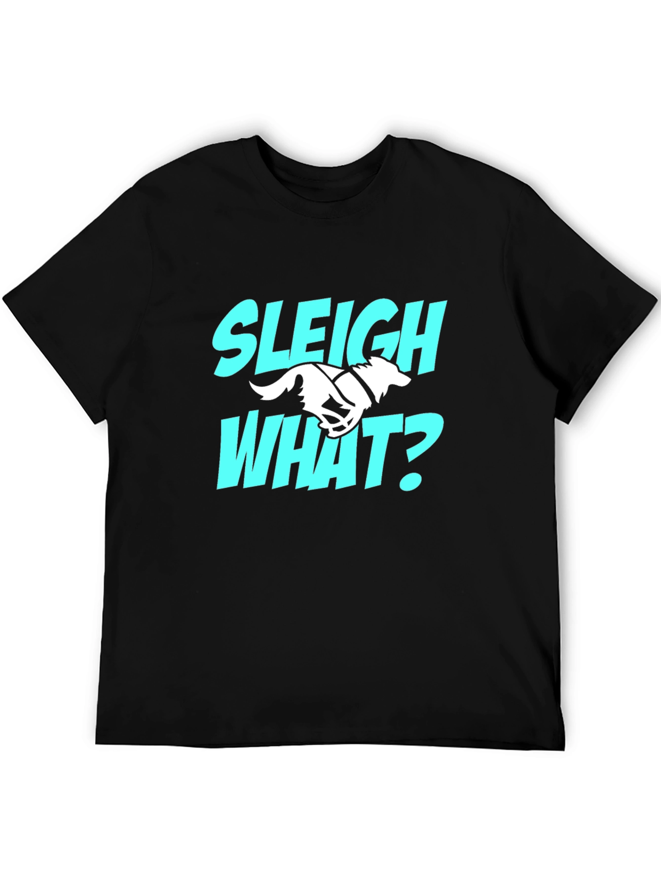 Black Sleigh What? Funny Dog Sledding T-Shirt view 5