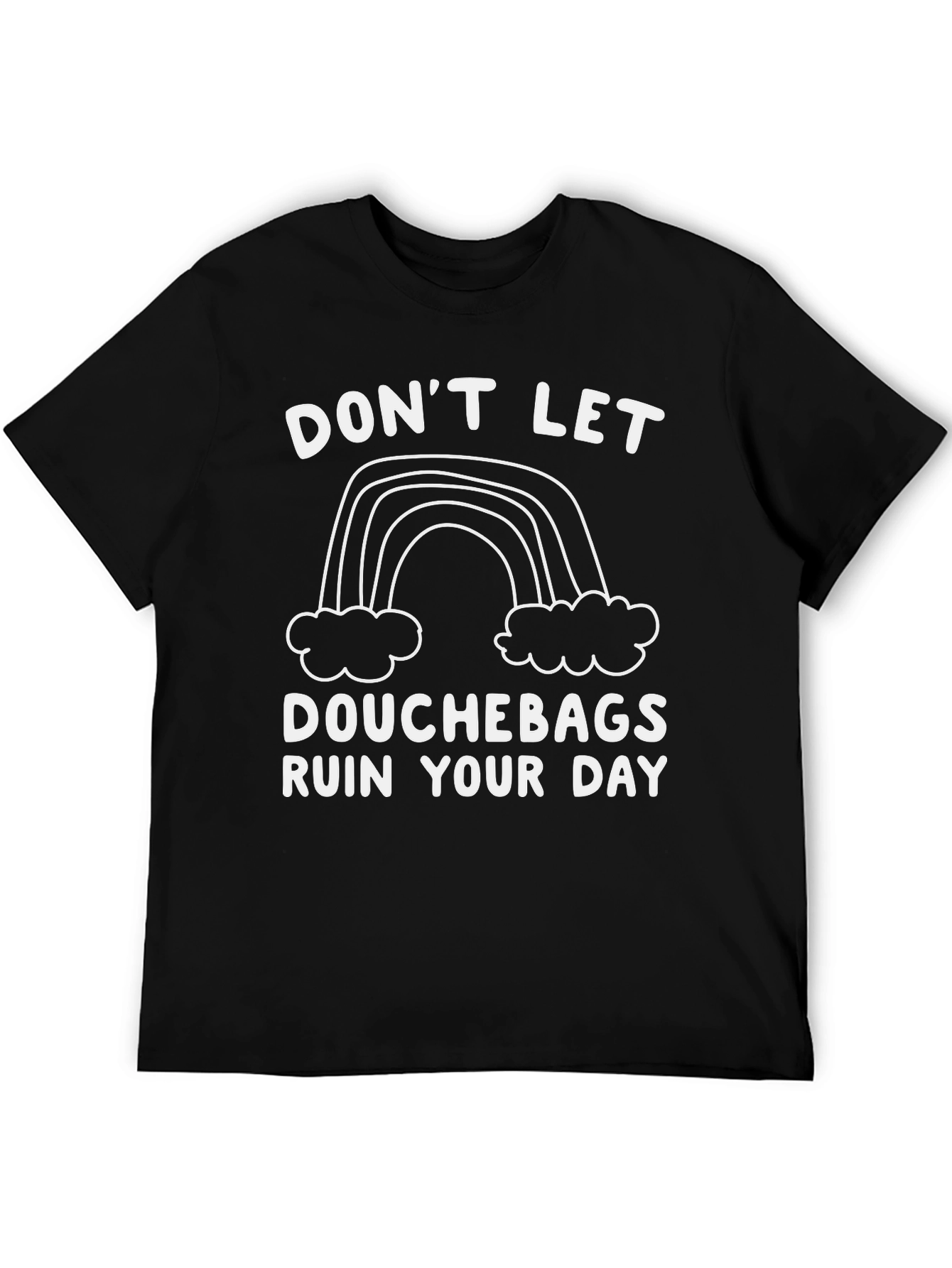 Black Funny Rainbow Graphic Tee - Don't Let Douchebags view 5