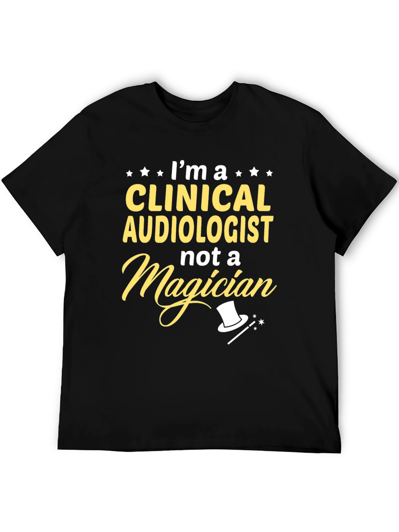 Black Clinical Audiologist Tee - Not a Magician view 5