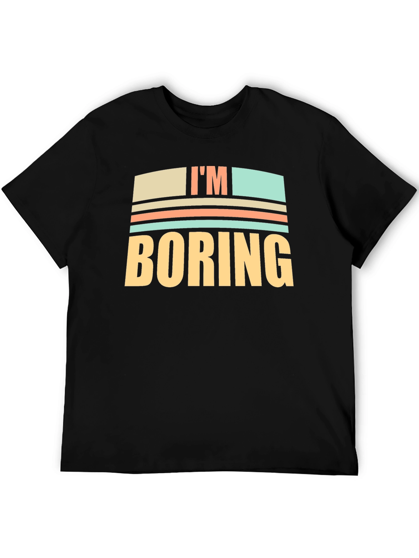 Black I'm Boring Graphic T-Shirt - Funny Novelty Tee view 5