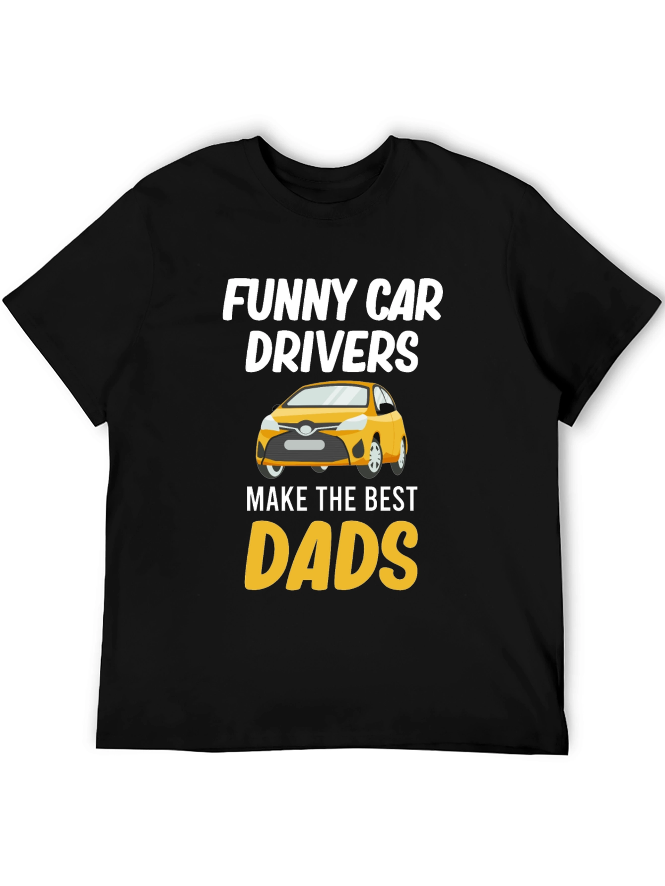 Black Funny Car Drivers Best Dads T-Shirt view 5