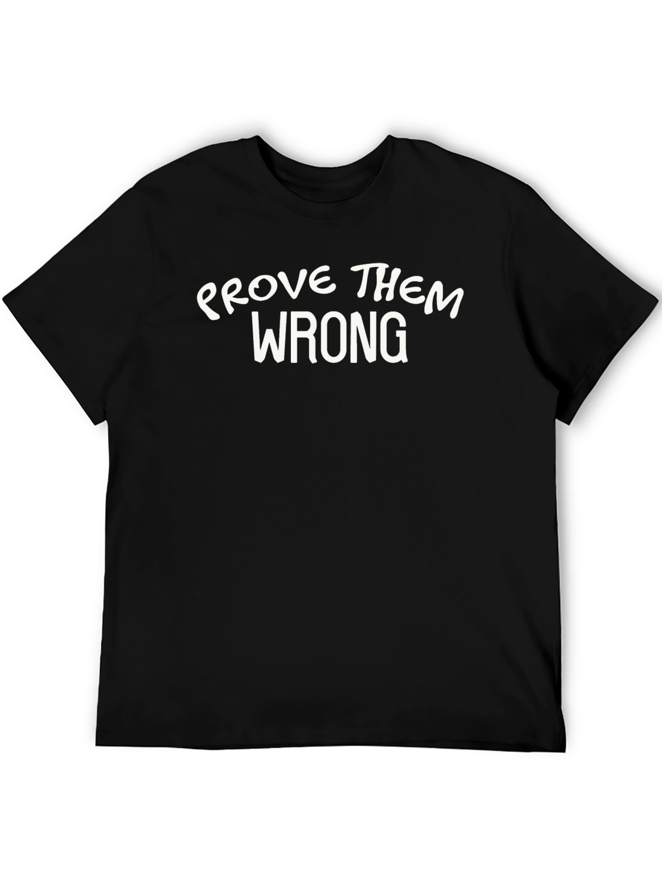 Black Prove Them Wrong Graphic Tee - Black view 5