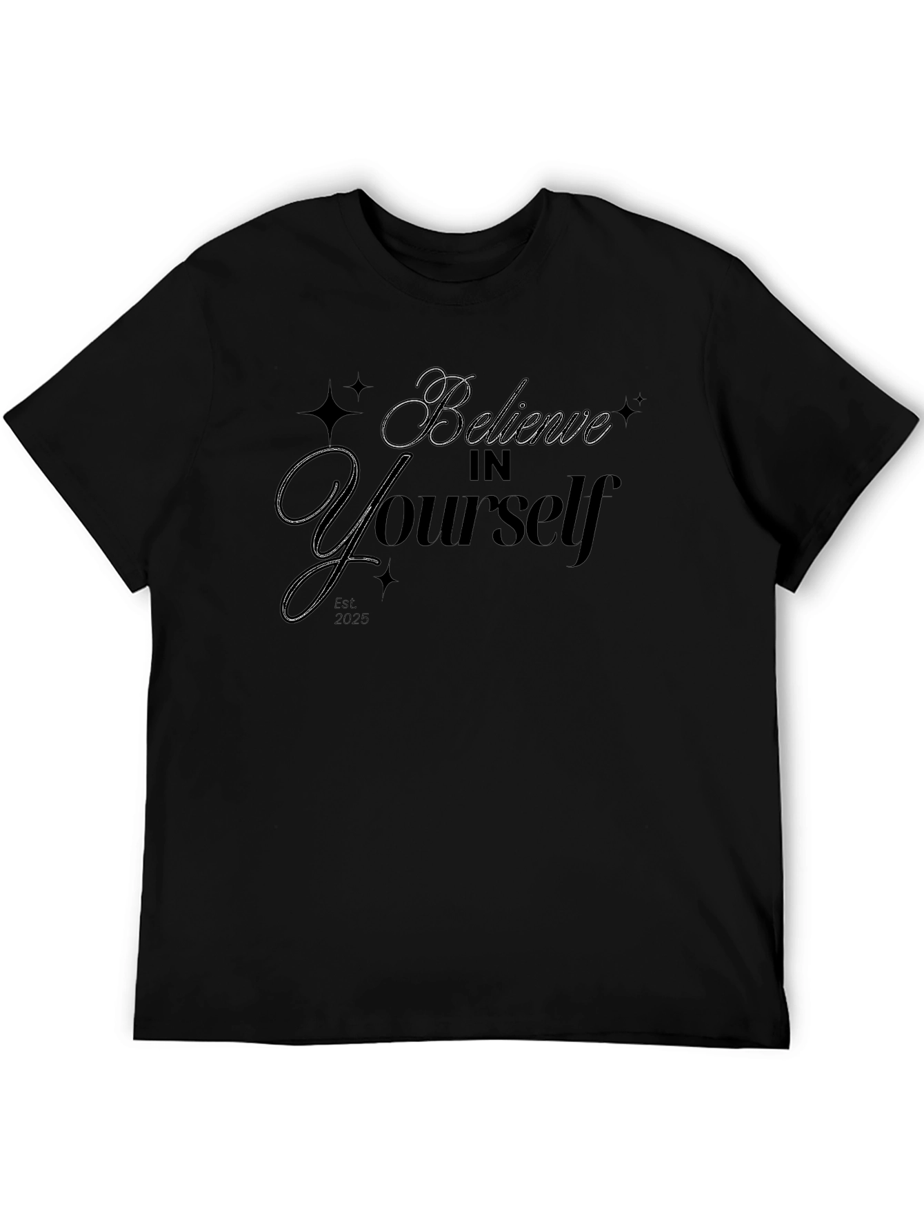 Black Believe In Yourself Black T-Shirt view 5