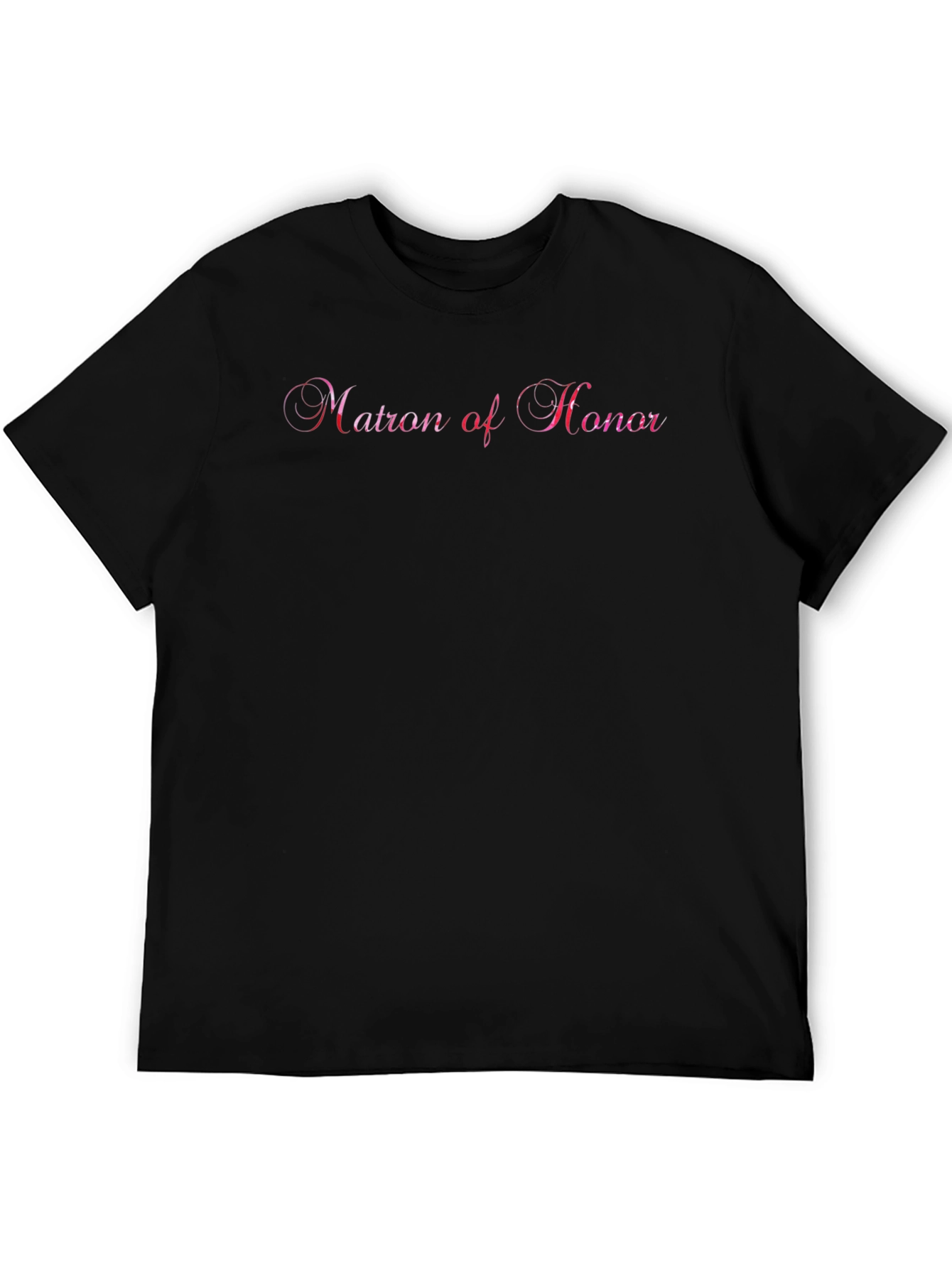 Black Matron of Honor Black T-Shirt view 5