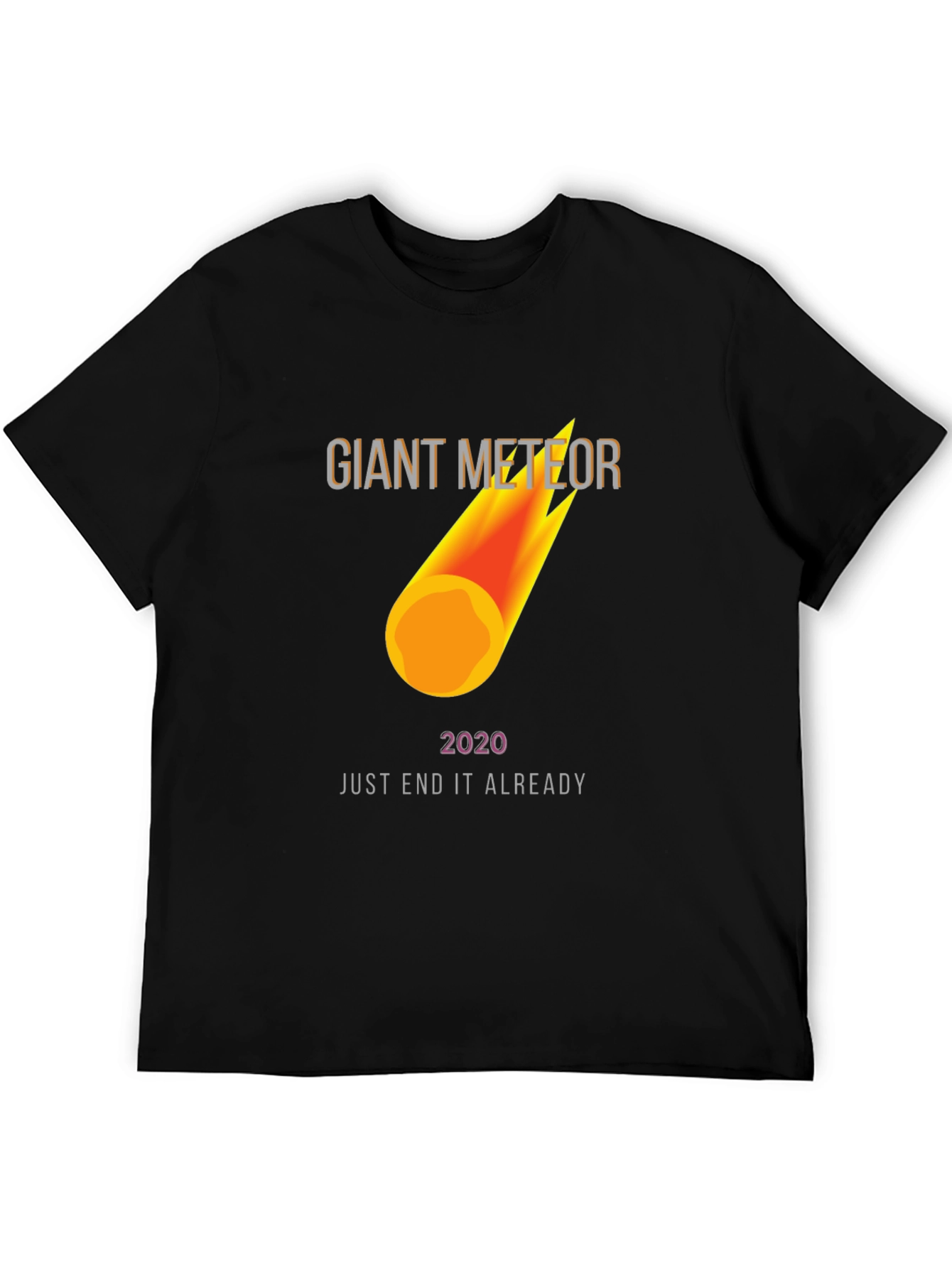 Black Giant Meteor 2020 T-Shirt - End It Already! view 5