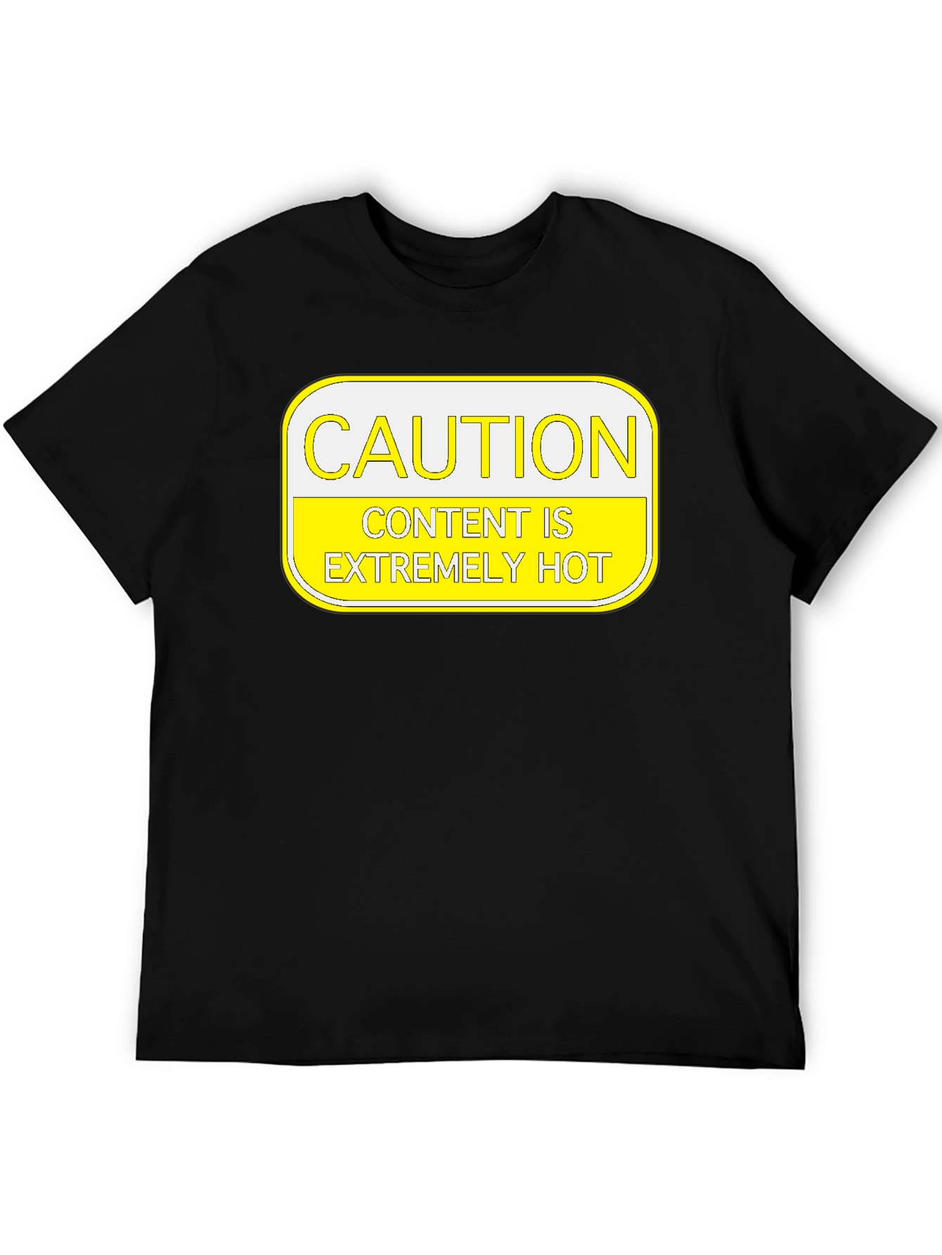 Black Caution: Content Is Extremely Hot T-Shirt view 5