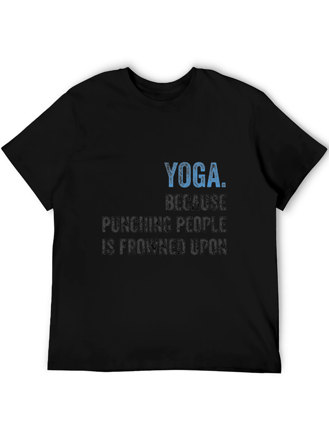 Black Yoga Because Punching People T-Shirt view 5