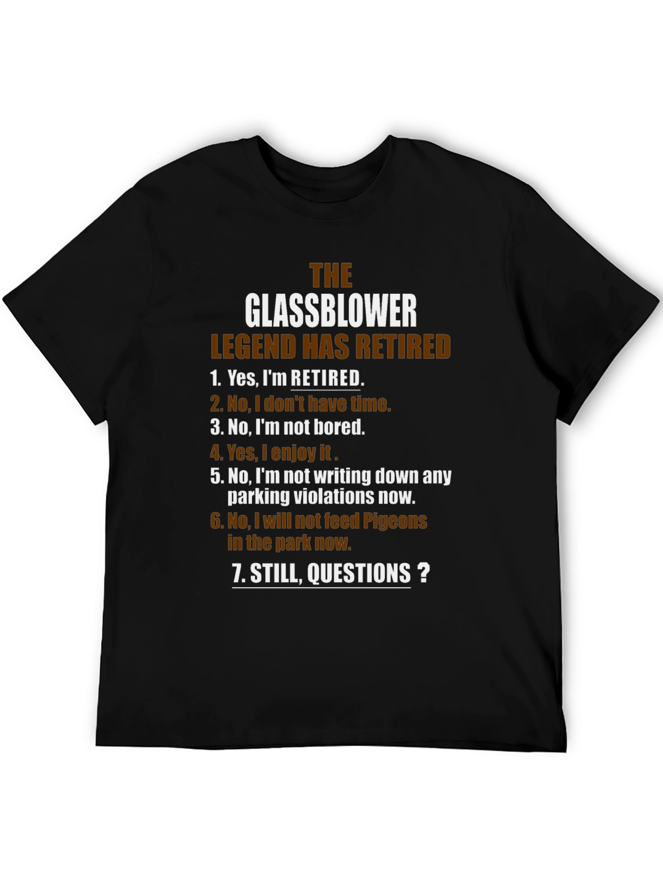 Black Glassblower Legend Retired T-Shirt - Funny Retirement Gift view 5
