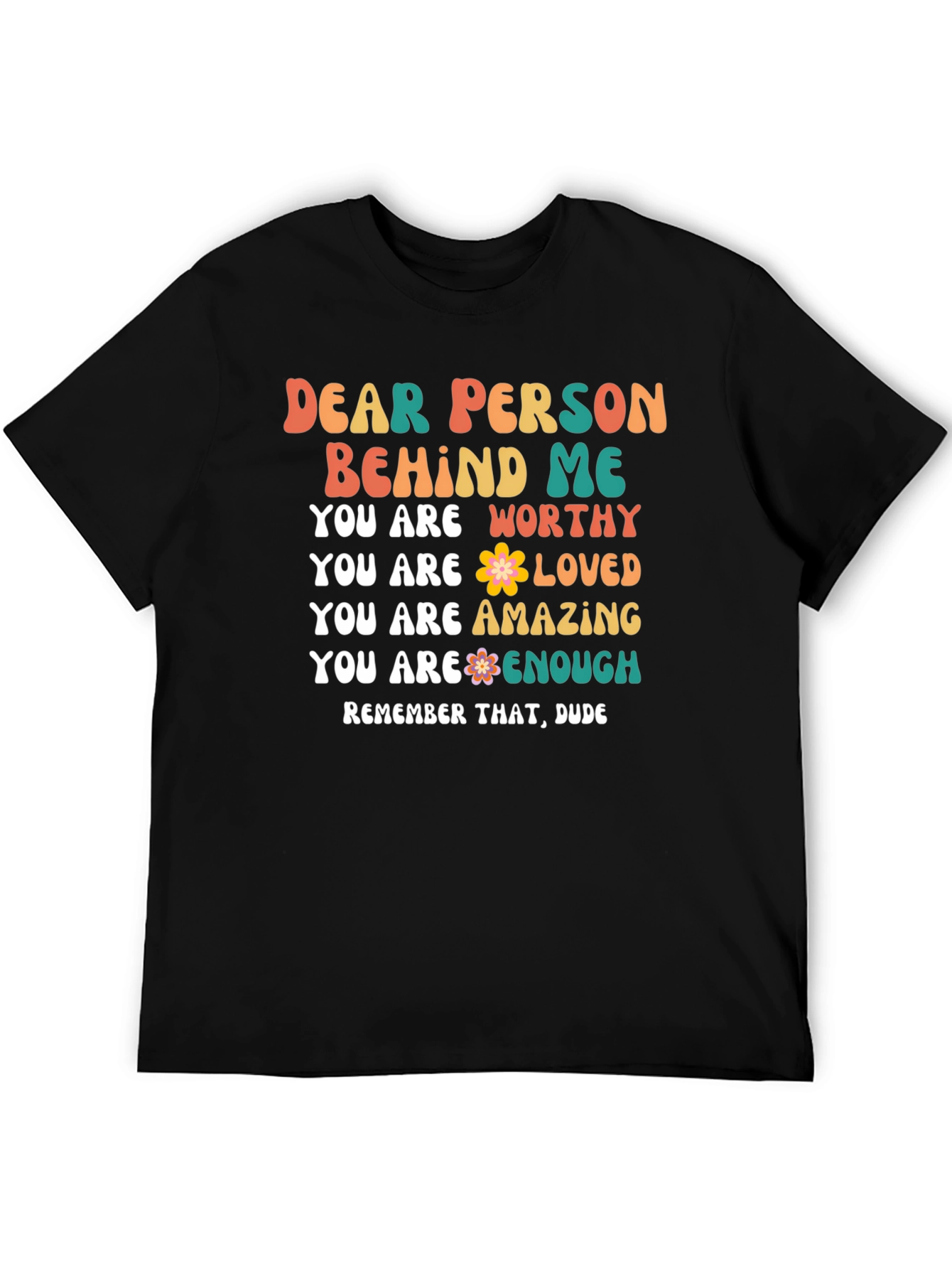 Black Dear Person Behind Me Graphic T-Shirt view 5
