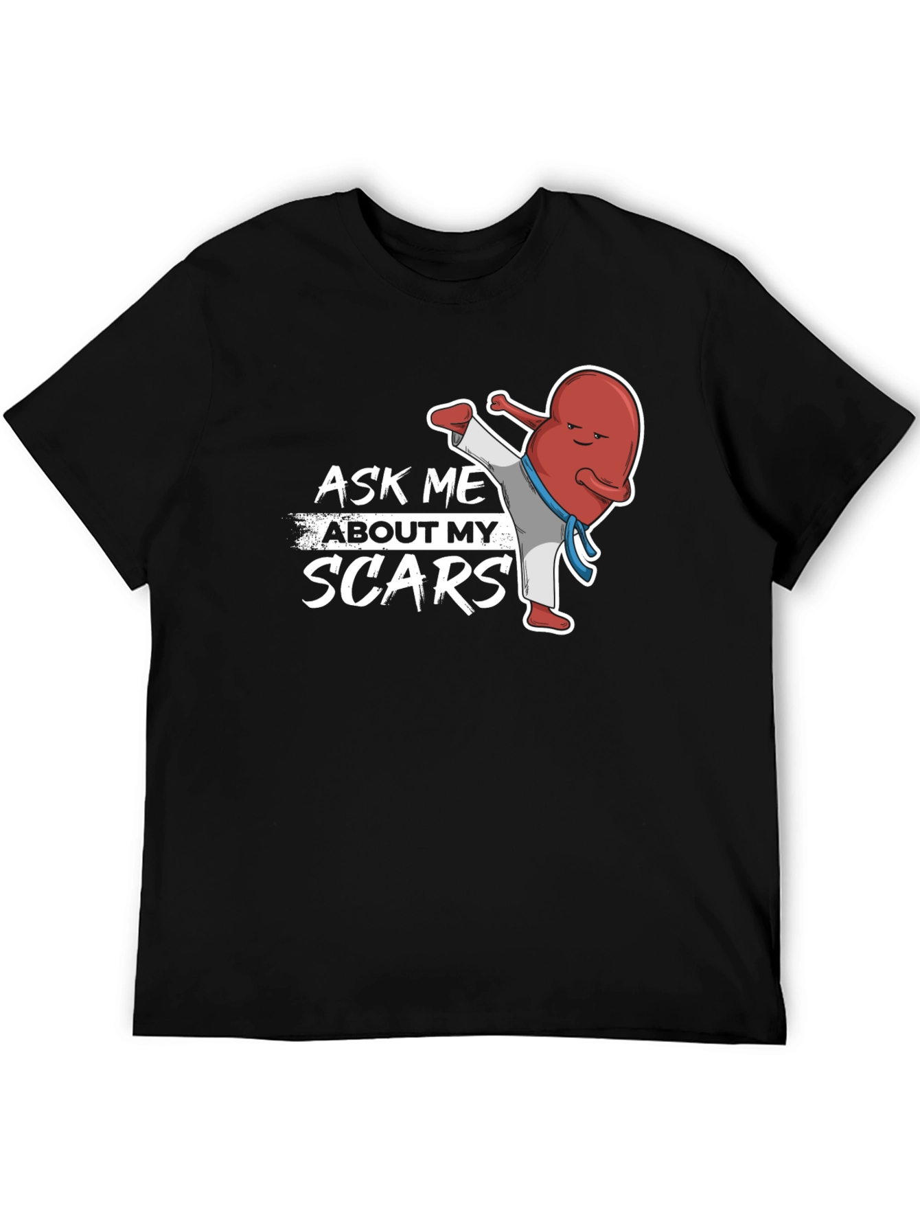 Black Ask Me About My Scars T-Shirt - Kidney Punch! view 5