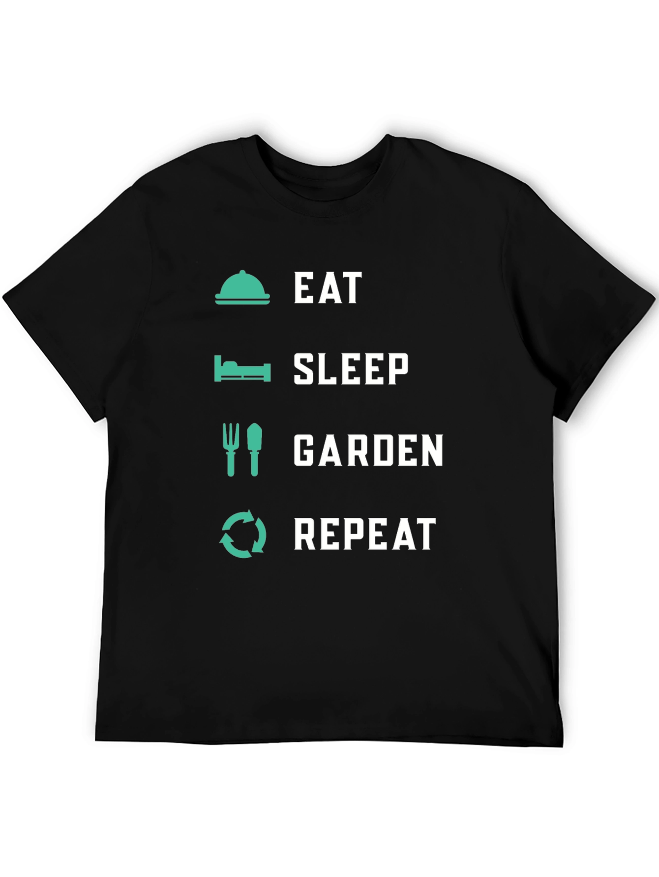 Black Eat Sleep Garden Repeat - Novelty Graphic T-Shirt view 5
