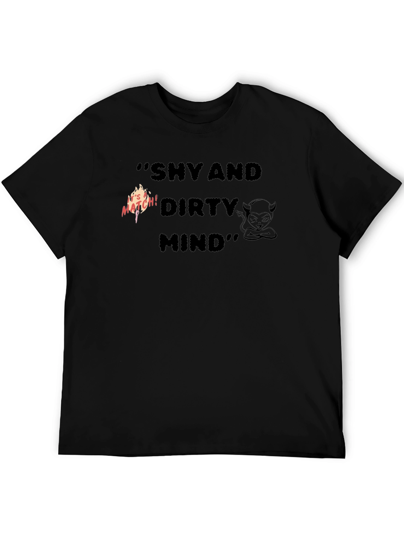 Black Shy & Dirty Mind Graphic Tee - Black Cotton T-Shirt view 5
