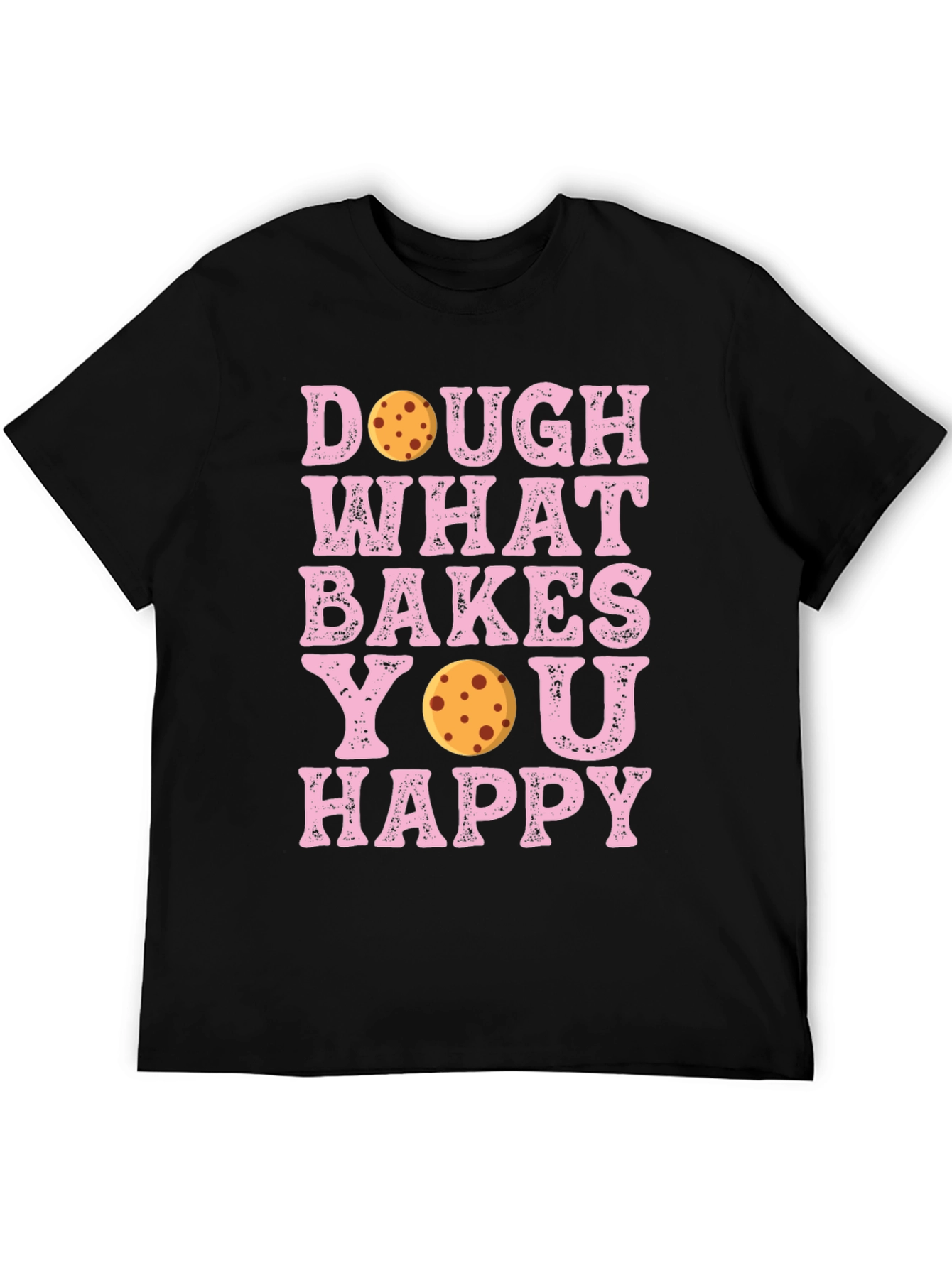 Black Dough What Bakes You Happy T-Shirt view 5