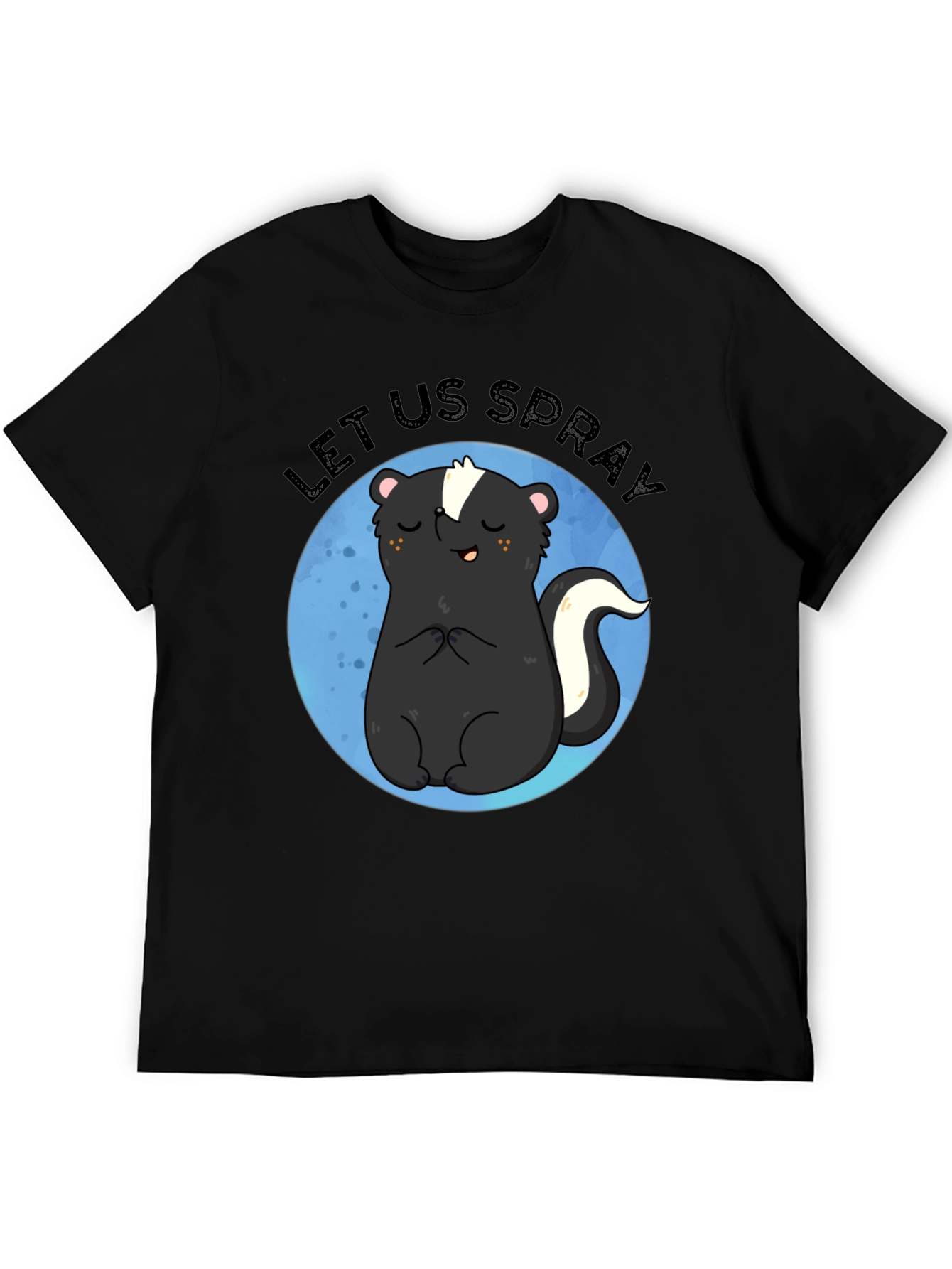 Black Let Us Spray Funny Skunk T-Shirt view 5