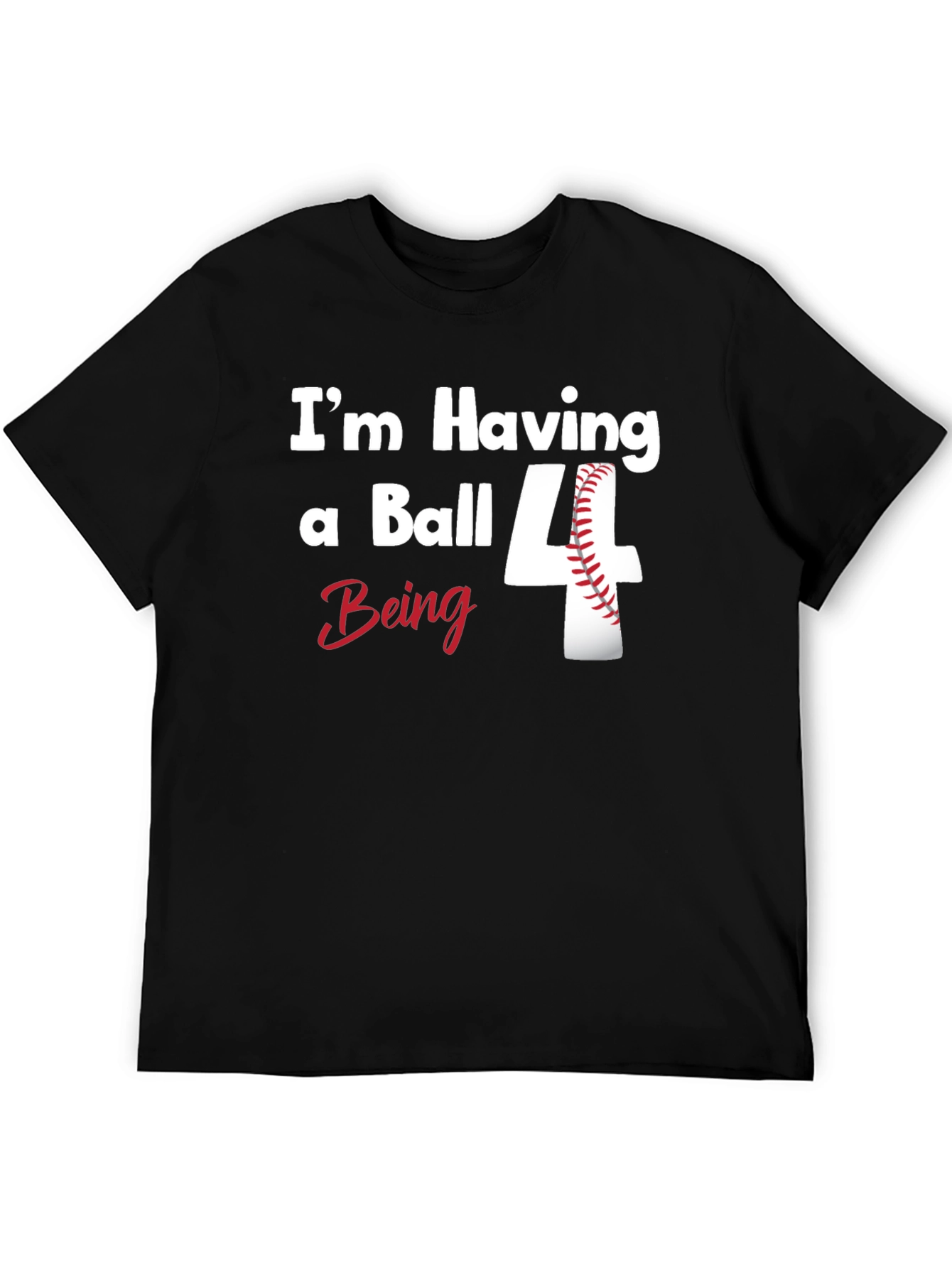Black Baseball Birthday Shirt - "I'm Having a Ball Being 4" view 5