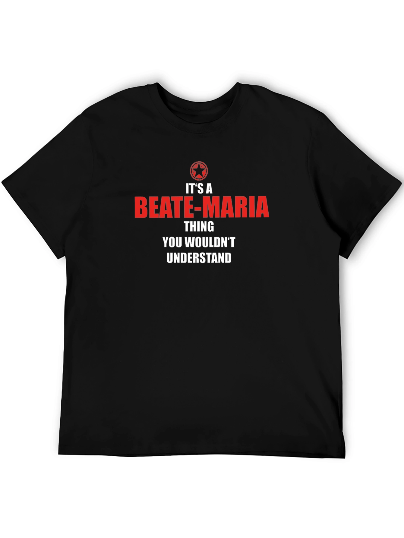 Black It's a Beate-Maria Thing T-Shirt view 5