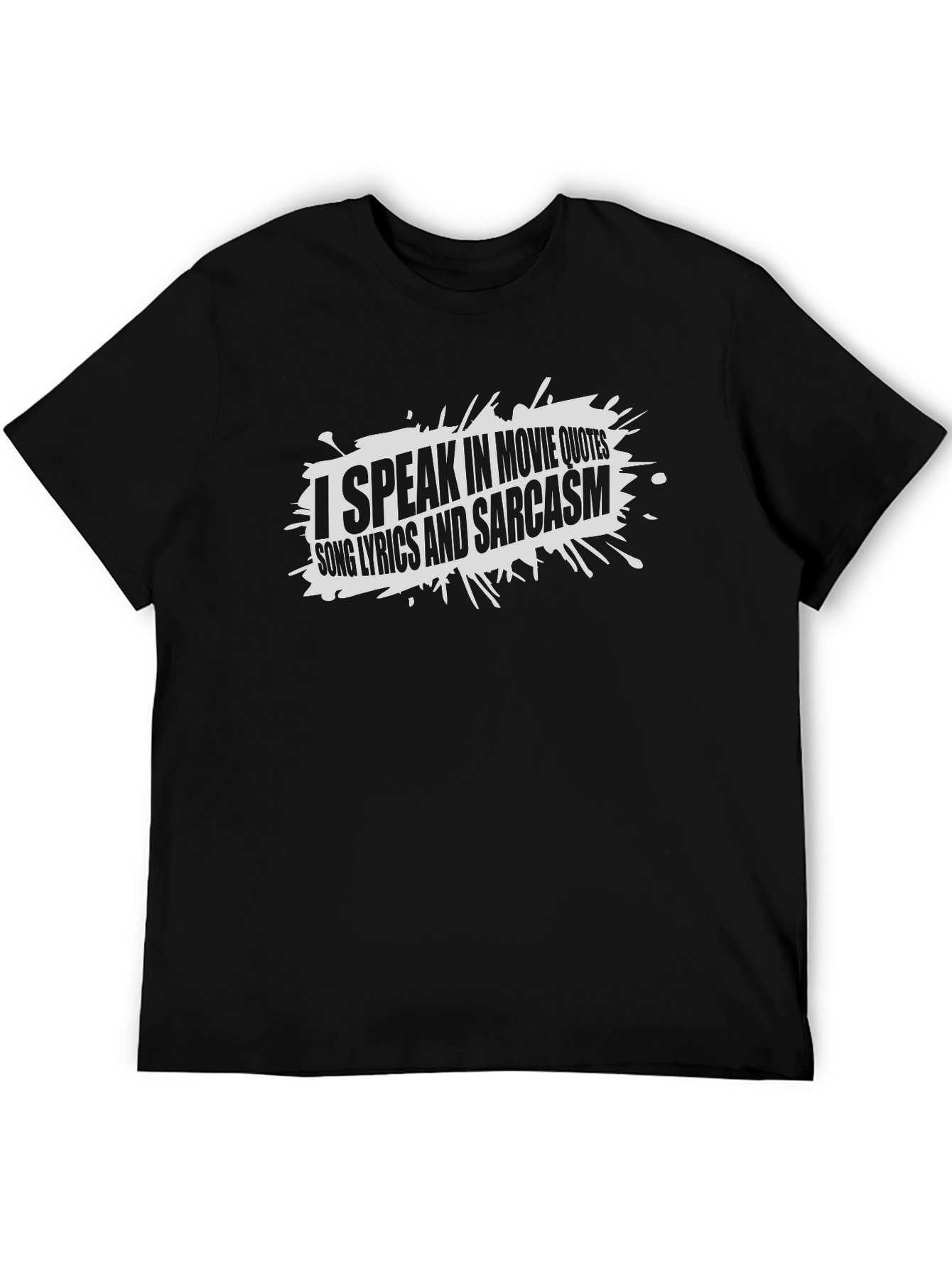 Black Movie Quotes T-Shirt - Sarcastic Fun view 5