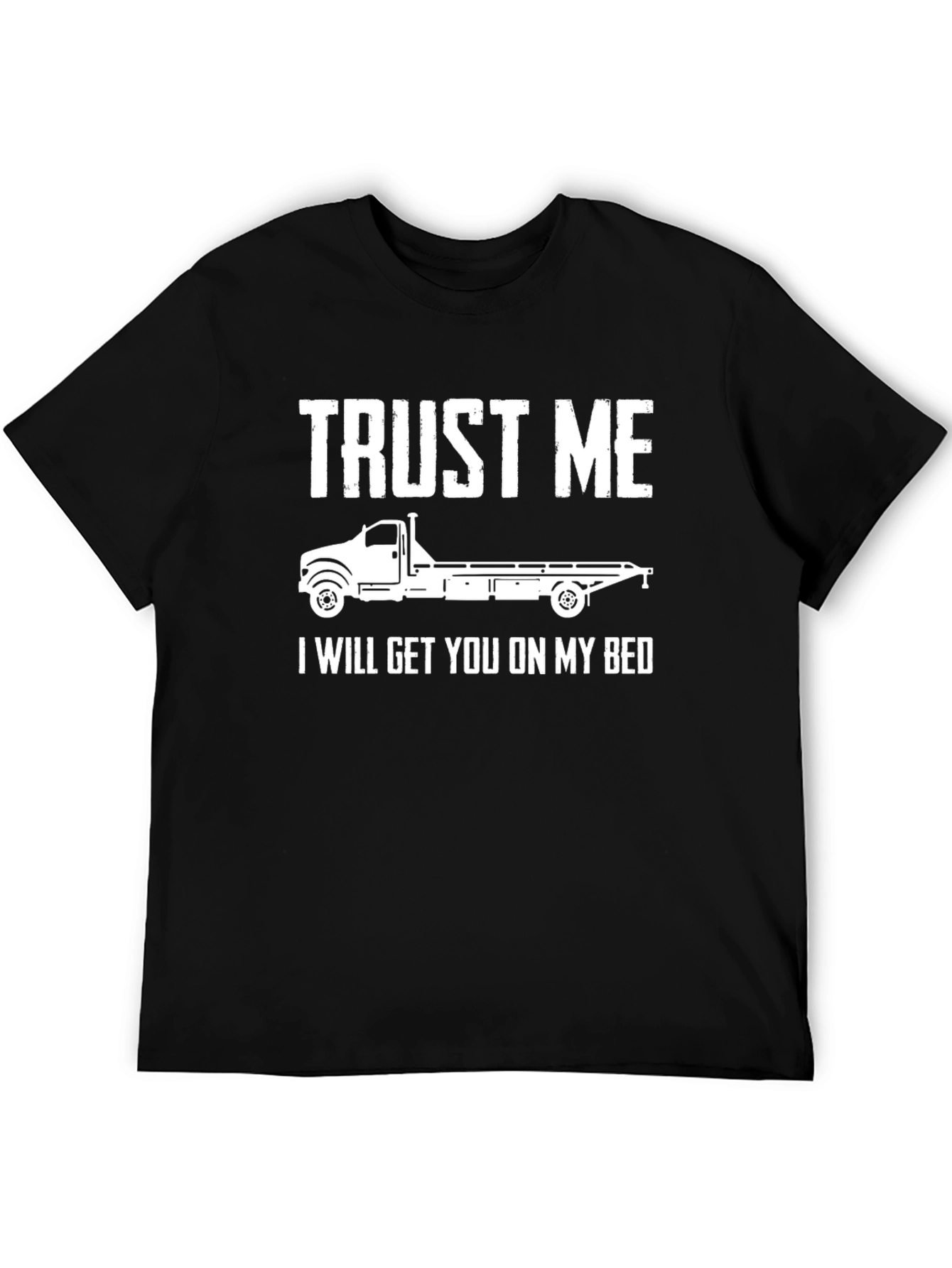 Black Trust Me Tow Truck T-Shirt Funny Gift view 5