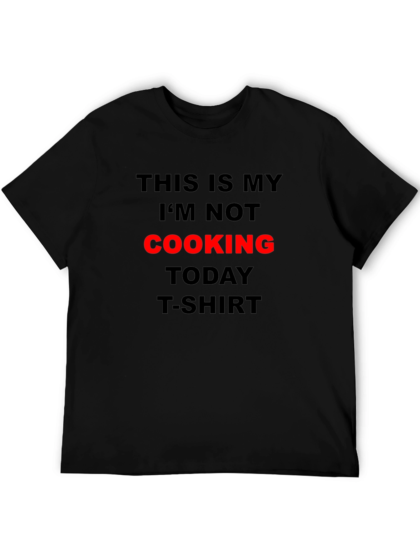 Black Funny Cooking Humor T-Shirt for Men view 5