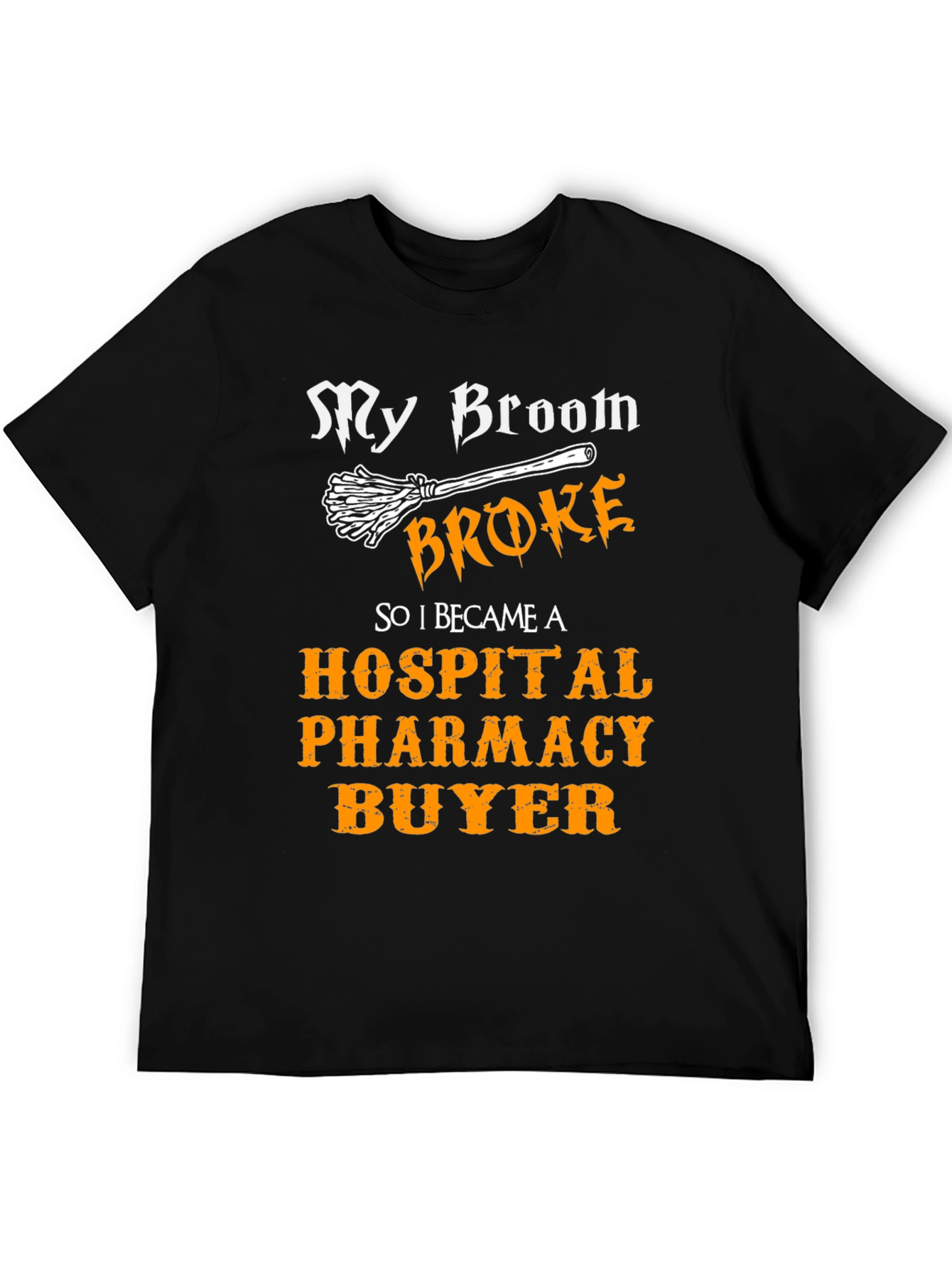 Black Funny Hospital Pharmacy Buyer T-Shirt view 5