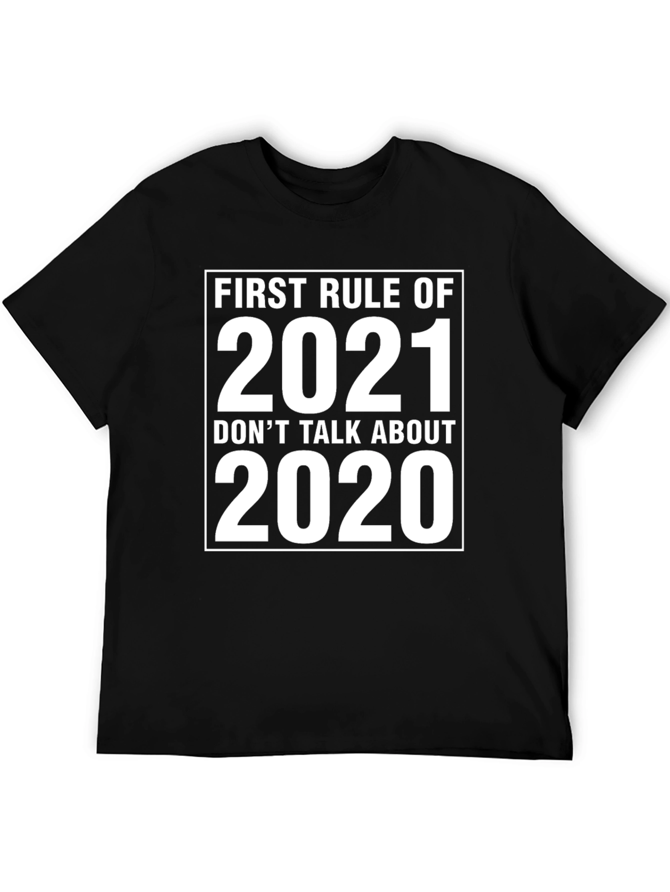 Black First Rule 2021 Funny Graphic Tee view 5