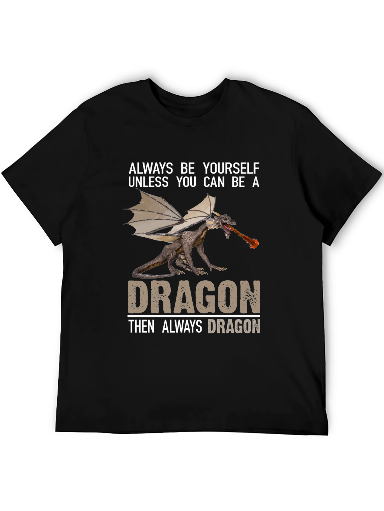 Black Always Be A Dragon T-Shirt view 5